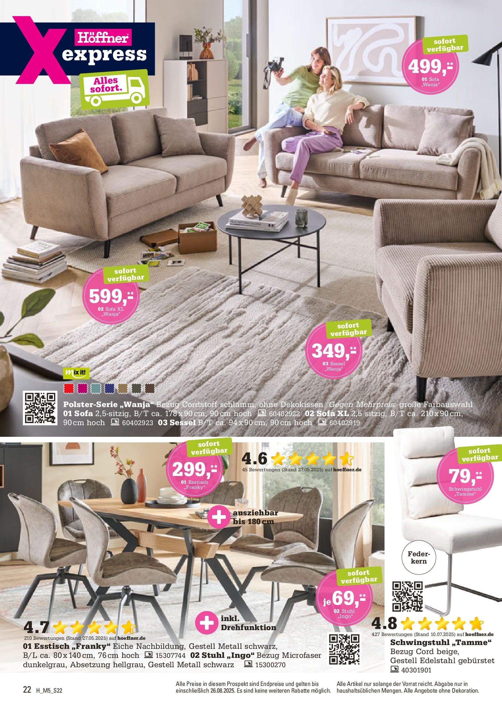 Höffner Prospekt München-Freiham (ab 12.08.2025) zum Blättern | Seite: 22 | Produkte: Esstisch, Sofa, Sessel, Stuhl Höffner Prospekt München-Freiham (ab 12.08.2025) zum Blättern | Seite: 22 | Produkte: Esstisch, Sofa, Sessel, Stuhl