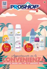 Pro Shop Appuntamento con la convenienza - al 17.08.2025