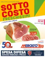 Mercatò Big Sottocosto Freschissimi - al 24.08.2025