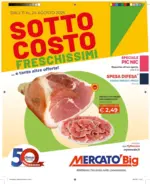 Mercatò Big Sottocosto Freschissimi - al 24.08.2025