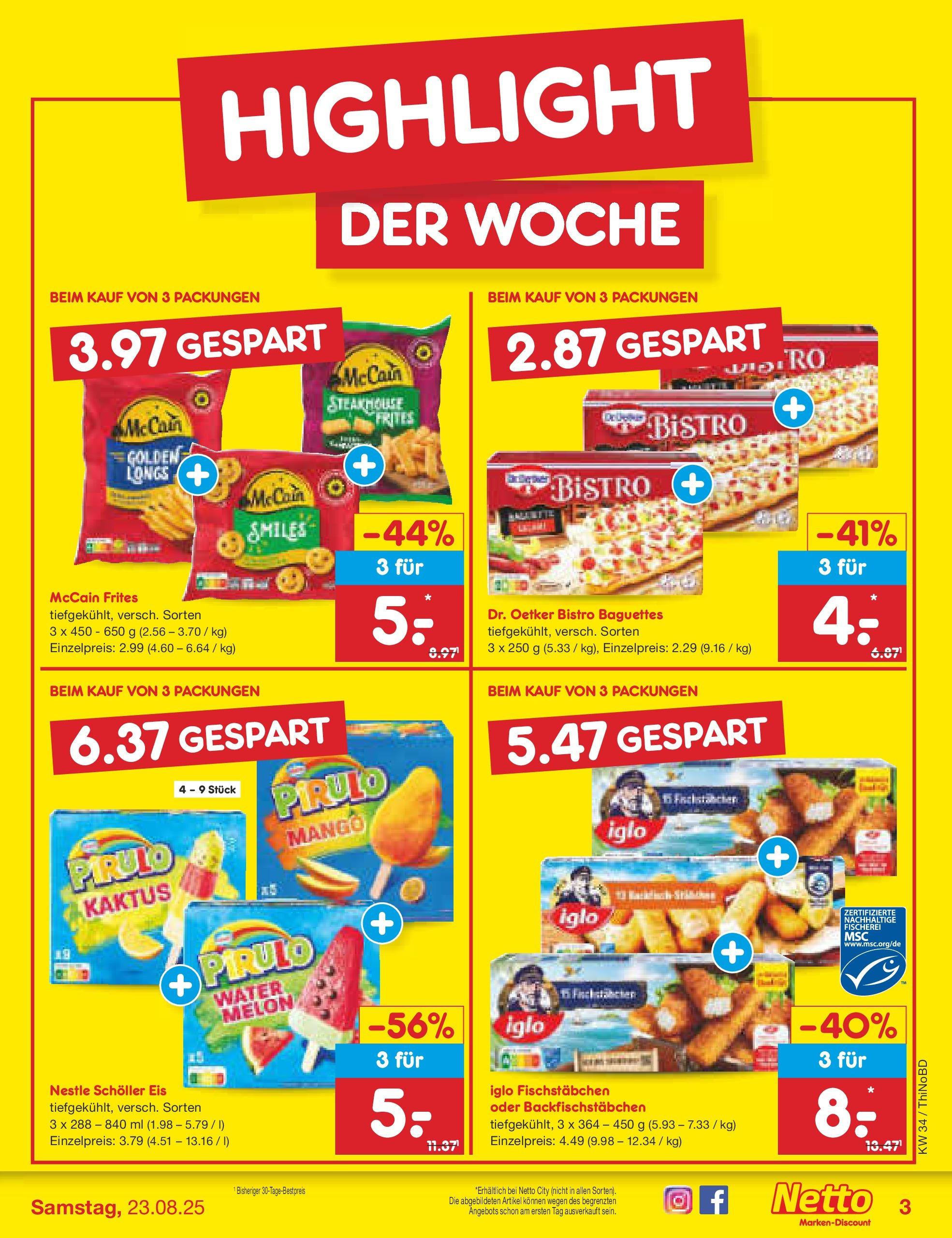 Netto Marken-Discount prospekt Herzberg (ab 18.08.2025) » Angebote | Seite: 3 | Produkte: Iglo, McCain, Mango, Eis Netto Marken-Discount prospekt Herzberg (ab 18.08.2025) » Angebote | Seite: 3 | Produkte: Iglo, McCain, Mango, Eis