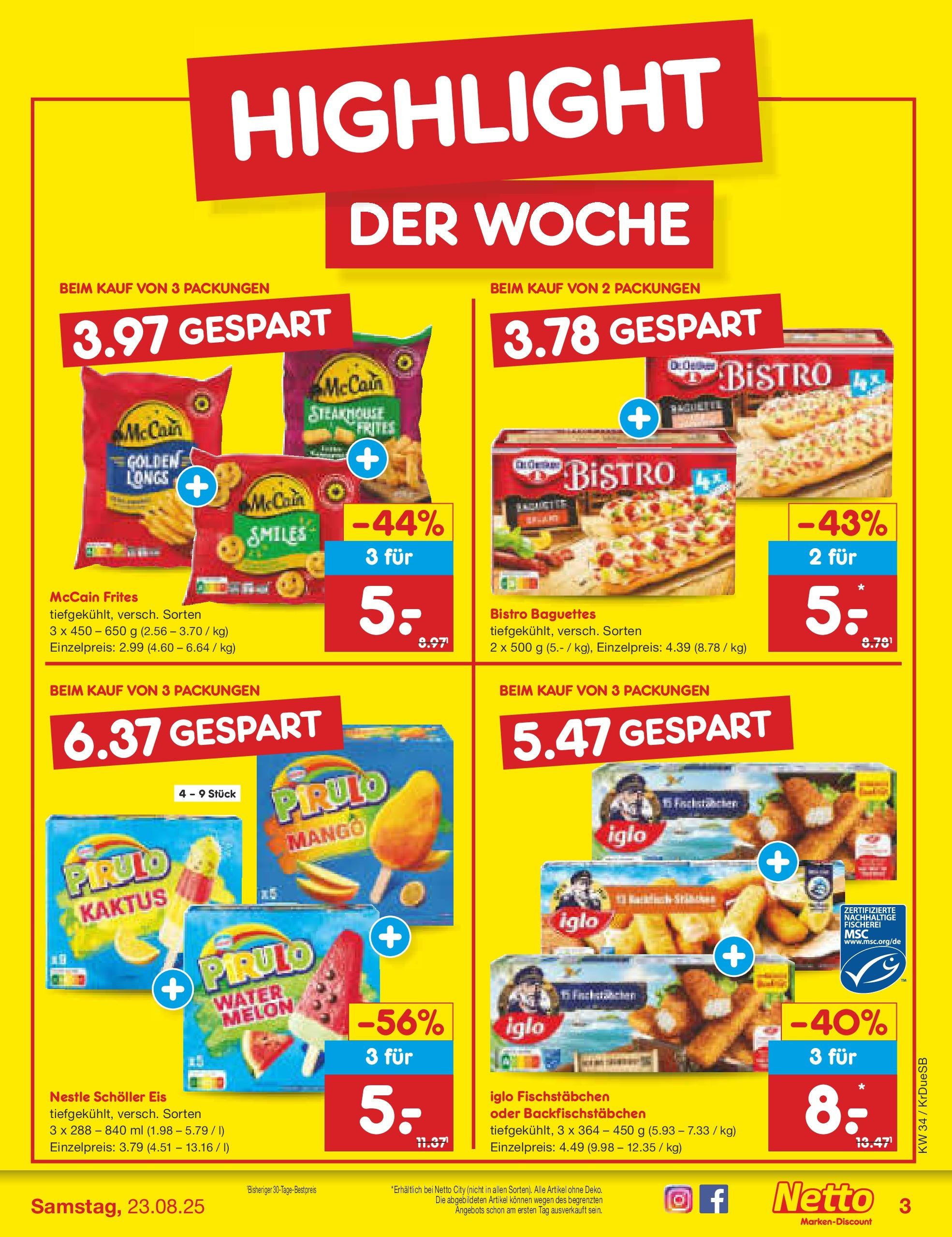 Netto Marken-Discount prospekt Düsseldorf-Rath	 (ab 18.08.2025) » Angebote | Seite: 3 | Produkte: Iglo, McCain, Fischstabchen, Eis