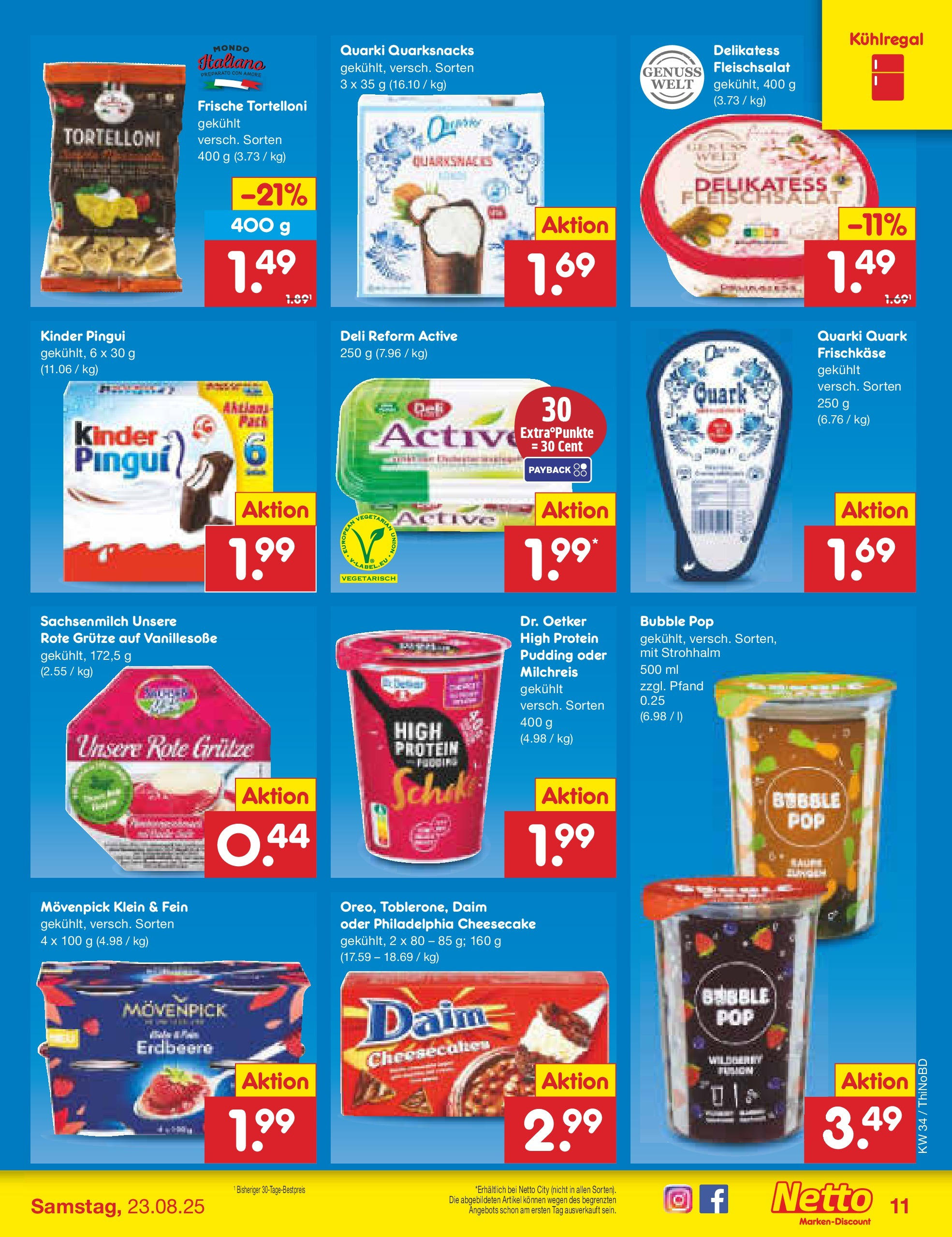 Netto Marken-Discount prospekt Herzberg (ab 18.08.2025) » Angebote | Seite: 11 | Produkte: Philadelphia, Pudding, Deli reform, Frischkase Netto Marken-Discount prospekt Herzberg (ab 18.08.2025) » Angebote | Seite: 11 | Produkte: Philadelphia, Pudding, Deli reform, Frischkase