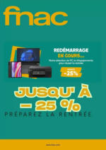 Fnac JUSQU' A -25% PRÉPAREZ LA RENTRÉE - au 01.09.2025
