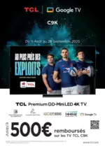 Connexion Jusqu'à 500€ remboursés pour l'achat d'un TV TCL C9K - au 28.09.2025