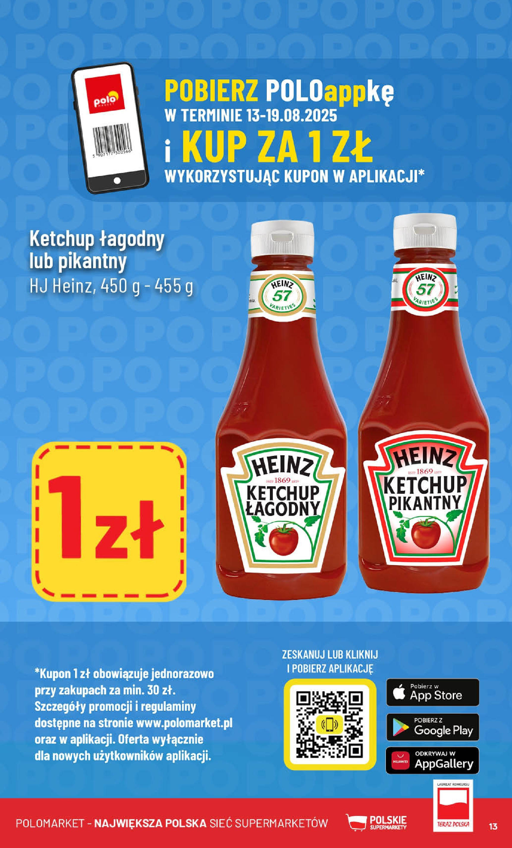 POLOmarket gazetka od jutra (13.08.2025) - Nowa PDF | Strona: 13 | Produkty: Ketchup
