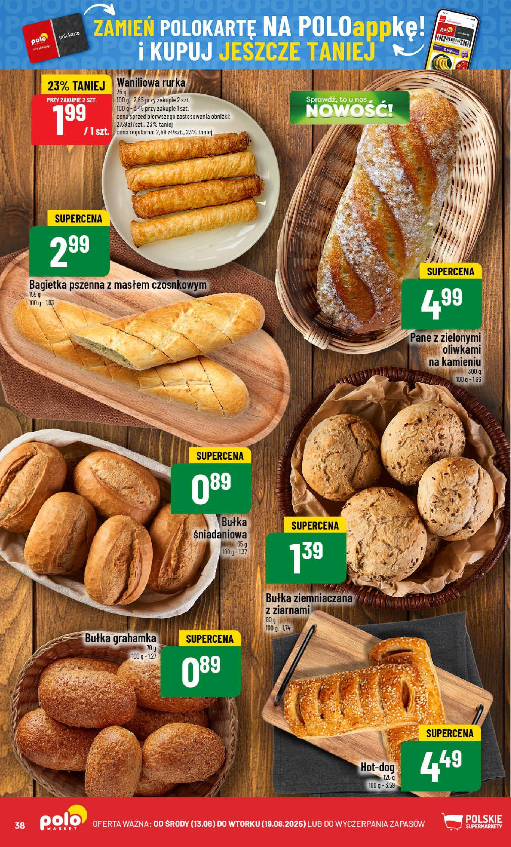 POLOmarket gazetka od jutra (13.08.2025) - Nowa PDF | Strona: 38 | Produkty: Bułka, Bagietka
