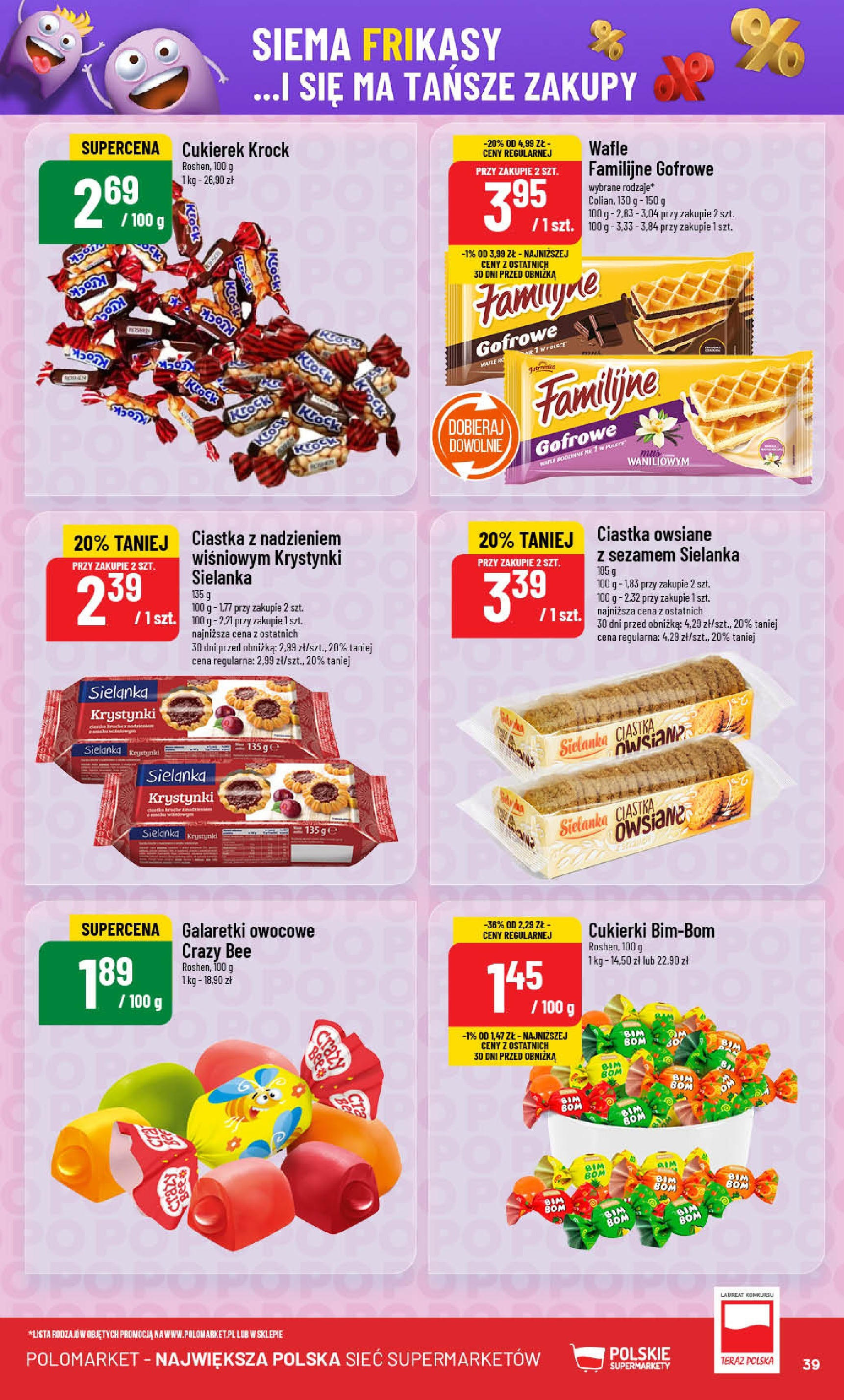 POLOmarket gazetka od jutra (13.08.2025) - Nowa PDF | Strona: 39 | Produkty: Galaretki, Wafle, Cukierki, Ciastka owsiane