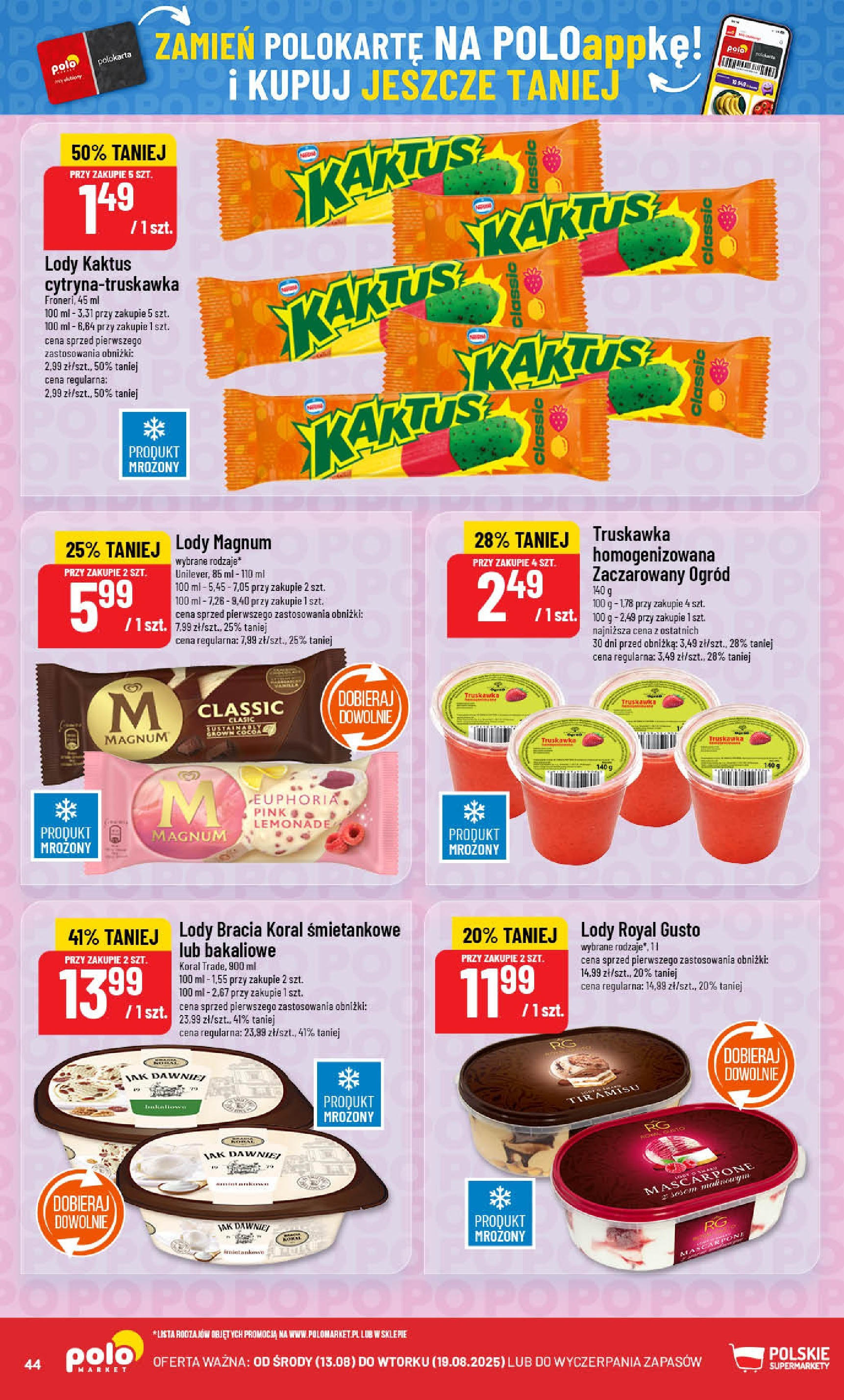 POLOmarket gazetka od jutra (13.08.2025) - Nowa PDF | Strona: 44 | Produkty: Tiramisu, Mascarpone, Lody Kaktus, Lody