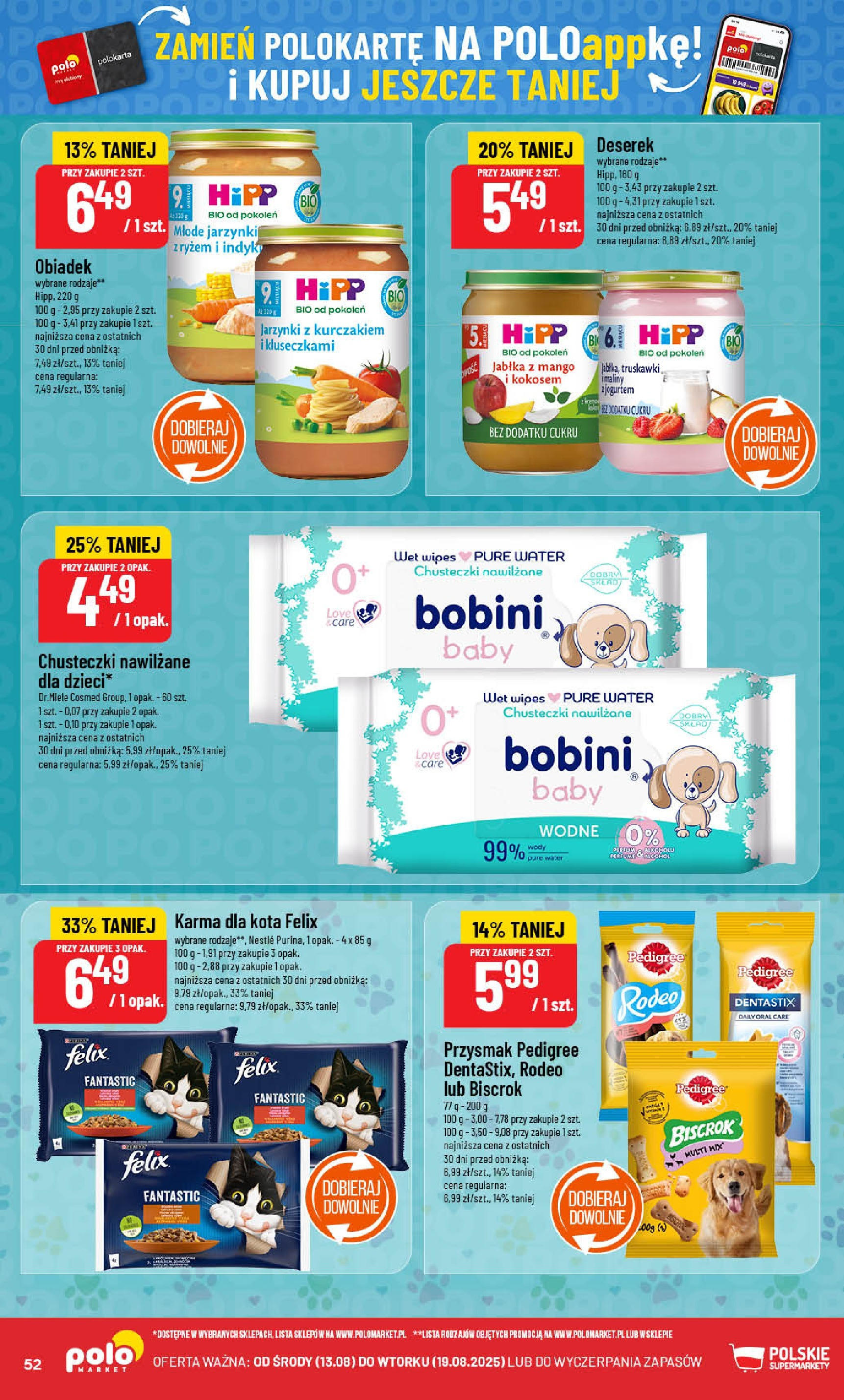 POLOmarket gazetka od jutra (13.08.2025) - Nowa PDF | Strona: 52 | Produkty: Maliny, Pedigree, Karma dla kota, Truskawki