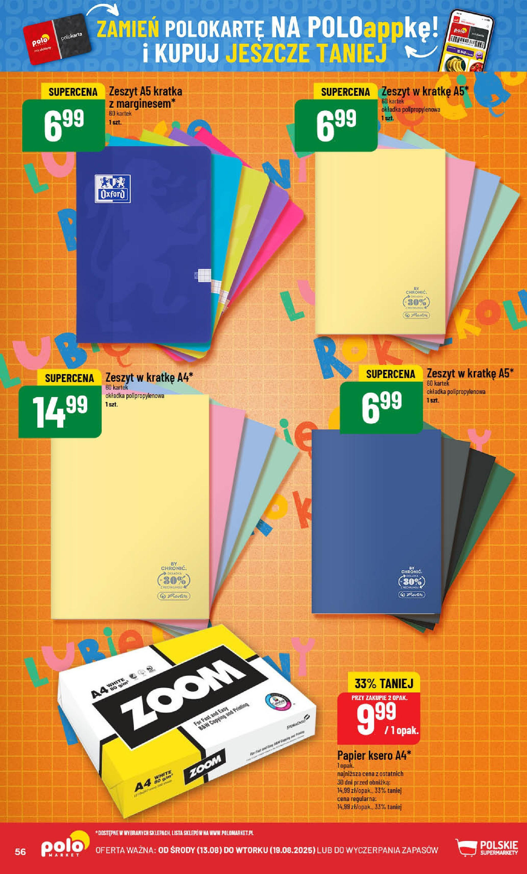 POLOmarket gazetka od jutra (13.08.2025) - Nowa PDF | Strona: 56 | Produkty: Zeszyt, Papier ksero