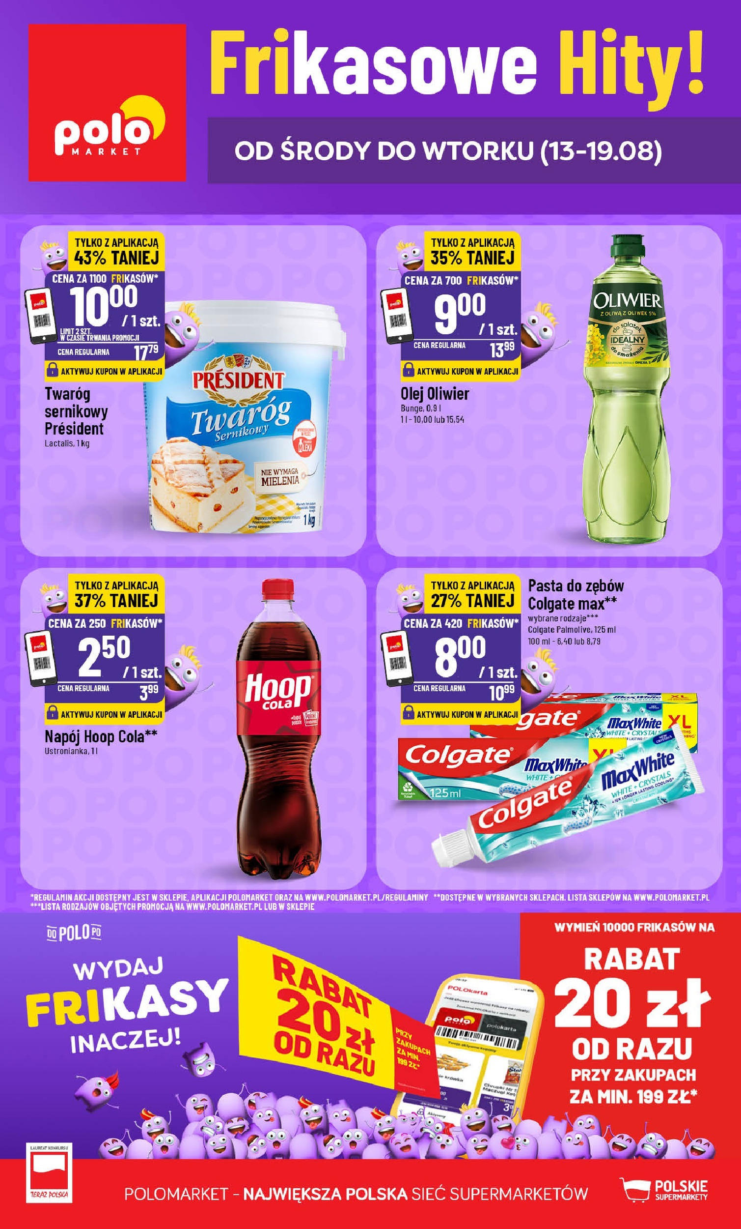 POLOmarket gazetka od jutra (13.08.2025) | Nowa PDF | Strona: 1 | Produkty: Oliwa z oliwek, Pasta do zębów, Twaróg, Twaróg President POLOmarket gazetka od jutra (13.08.2025) - Nowa PDF | Strona: 1 | Produkty: Oliwa z oliwek, Pasta do zębów, Twaróg, Twaróg President