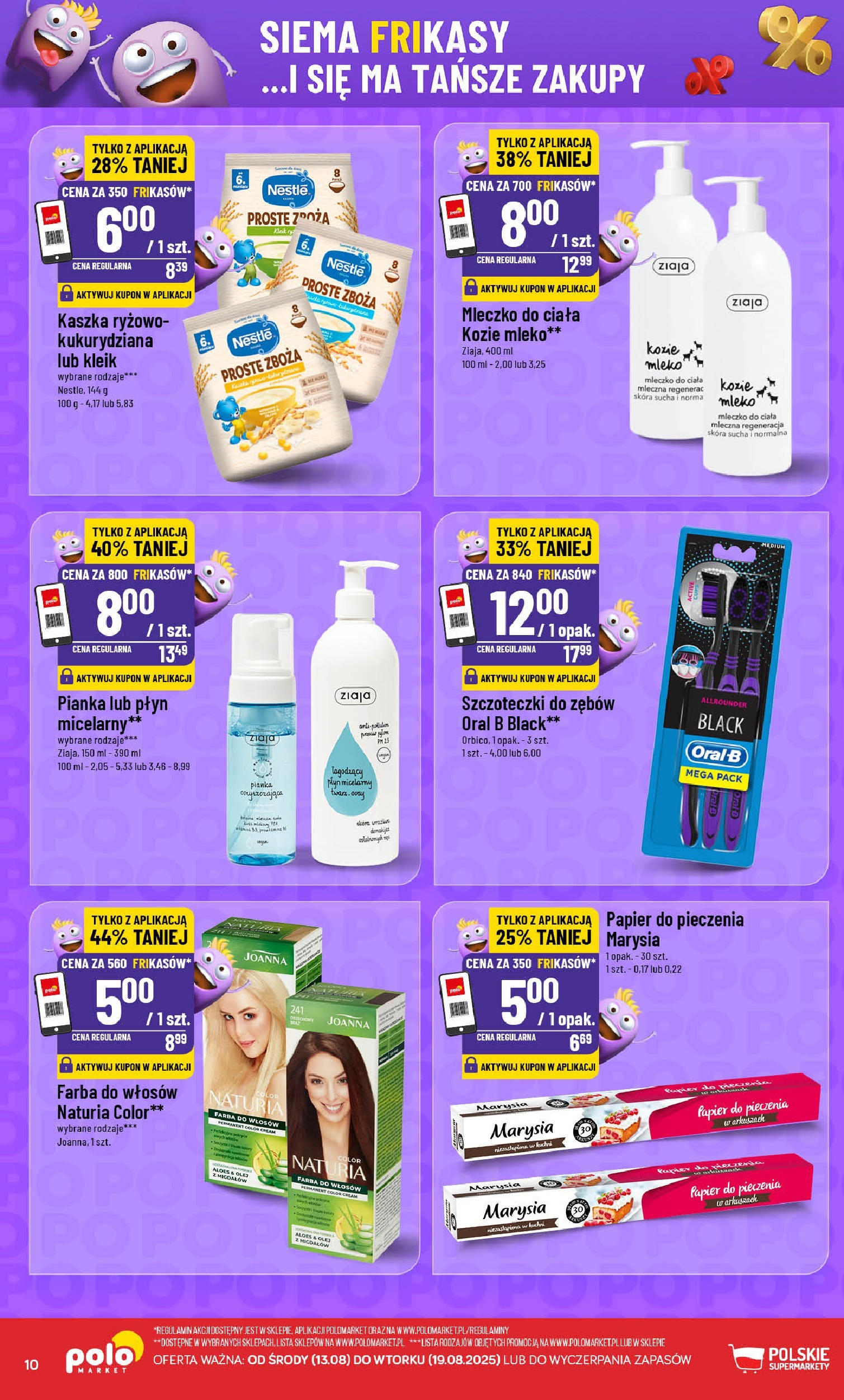 POLOmarket gazetka od jutra (13.08.2025) | Nowa PDF | Strona: 10 | Produkty: Farba do włosów, Aloes, Mleko, Mleczko do ciała POLOmarket gazetka od jutra (13.08.2025) - Nowa PDF | Strona: 10 | Produkty: Farba do włosów, Aloes, Mleko, Mleczko do ciała