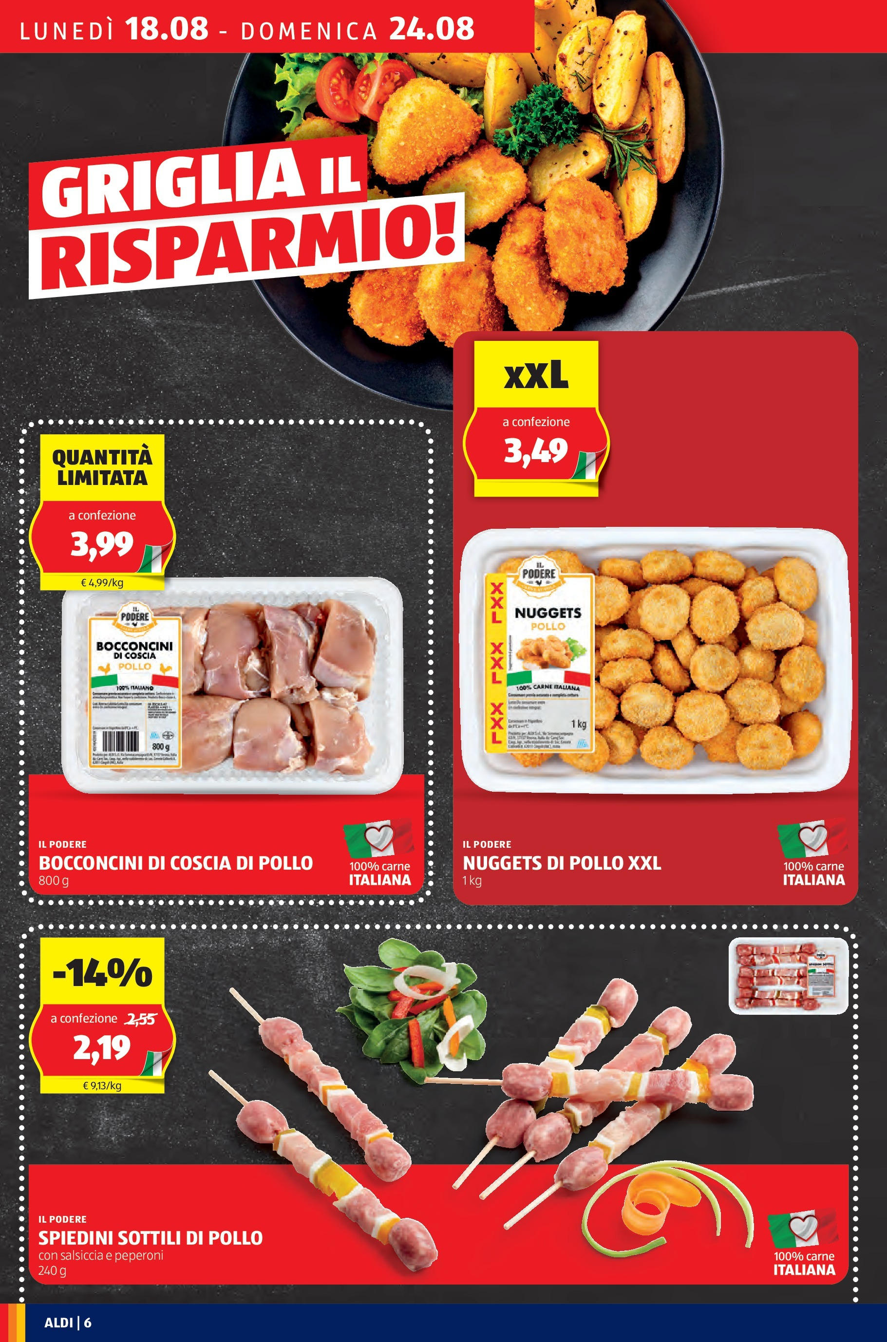 Nuovo Aldi - Questa settimana da ALDI... dal 17/08/2025 > offerte anteprima 🛍️ | Pagina: 6 | Prodotti: Pollo, Nuggets, Salsiccia, Griglia