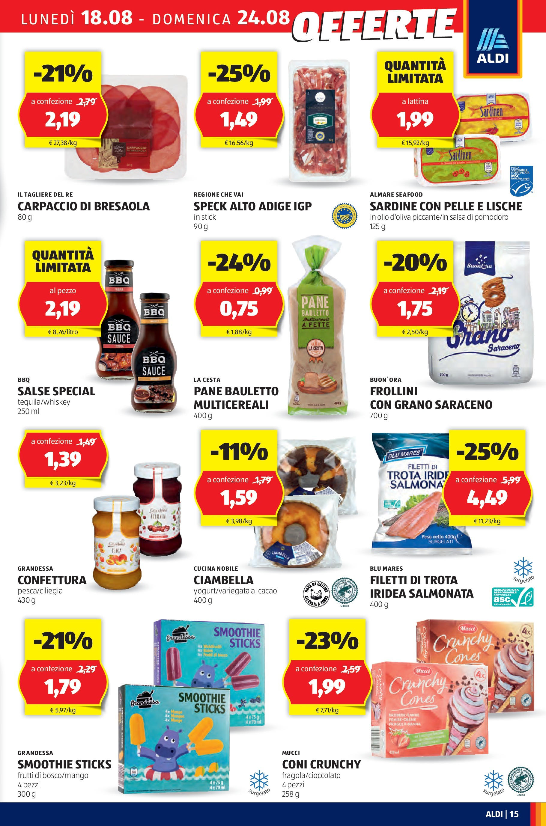 Nuovo Aldi - Questa settimana da ALDI... dal 17/08/2025 > offerte anteprima 🛍️ | Pagina: 15 | Prodotti: Panna, Olio, Pesca, Cacao
