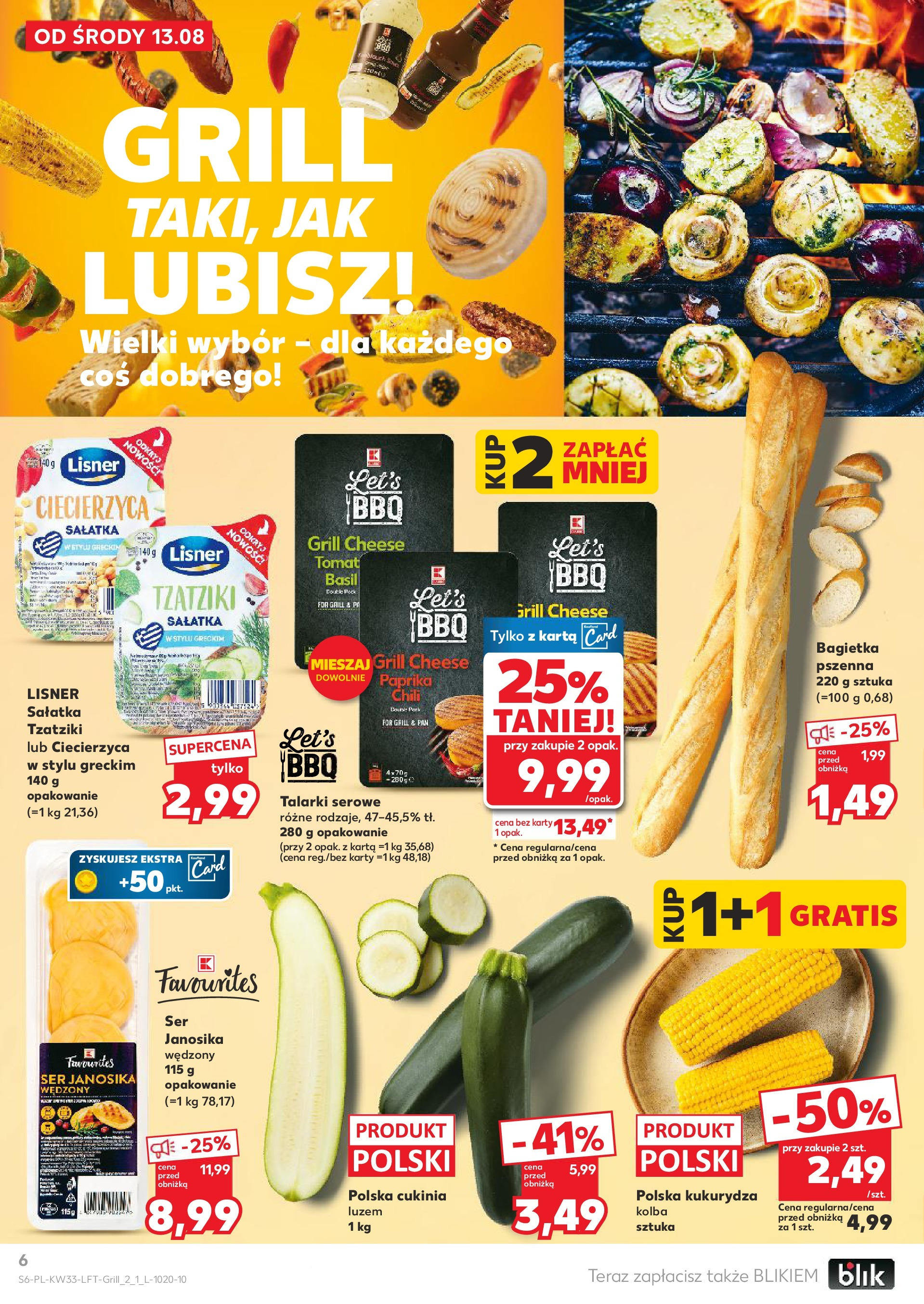Kaufland gazetka (13.08.2025) - od jutra | Strona: 6 | Produkty: Grill, Ciecierzyca, Cukinia, Sałatka Kaufland gazetka od 13.08.2025 - od jutra PDF | Strona: 6 | Produkty: Grill, Ciecierzyca, Cukinia, Sałatka
