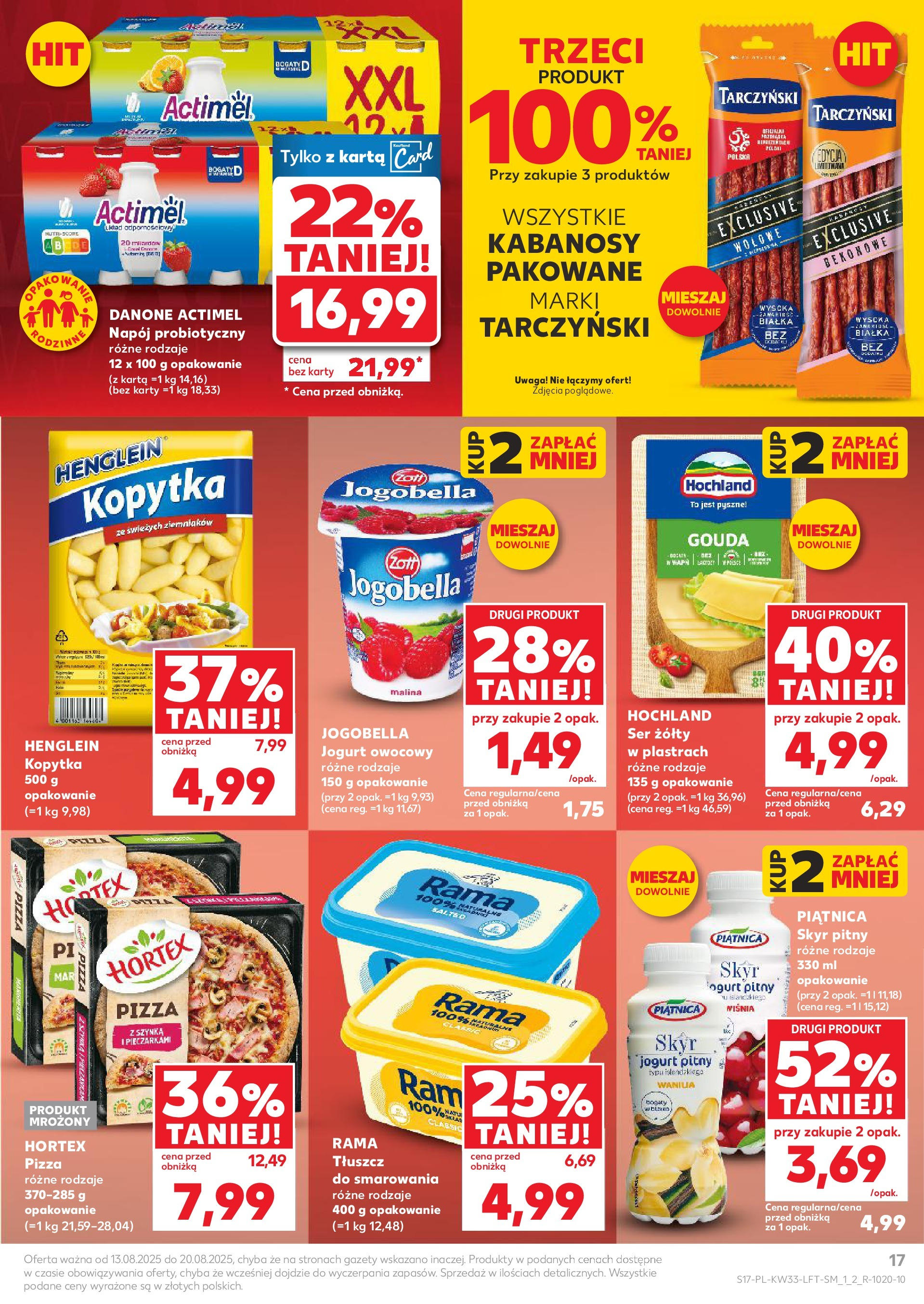 Kaufland gazetka (13.08.2025) - od jutra | Strona: 17 | Produkty: Ser żółty, Malina, Jogurt, Pizza Kaufland gazetka od 13.08.2025 - od jutra PDF | Strona: 17 | Produkty: Ser żółty, Malina, Jogurt, Pizza
