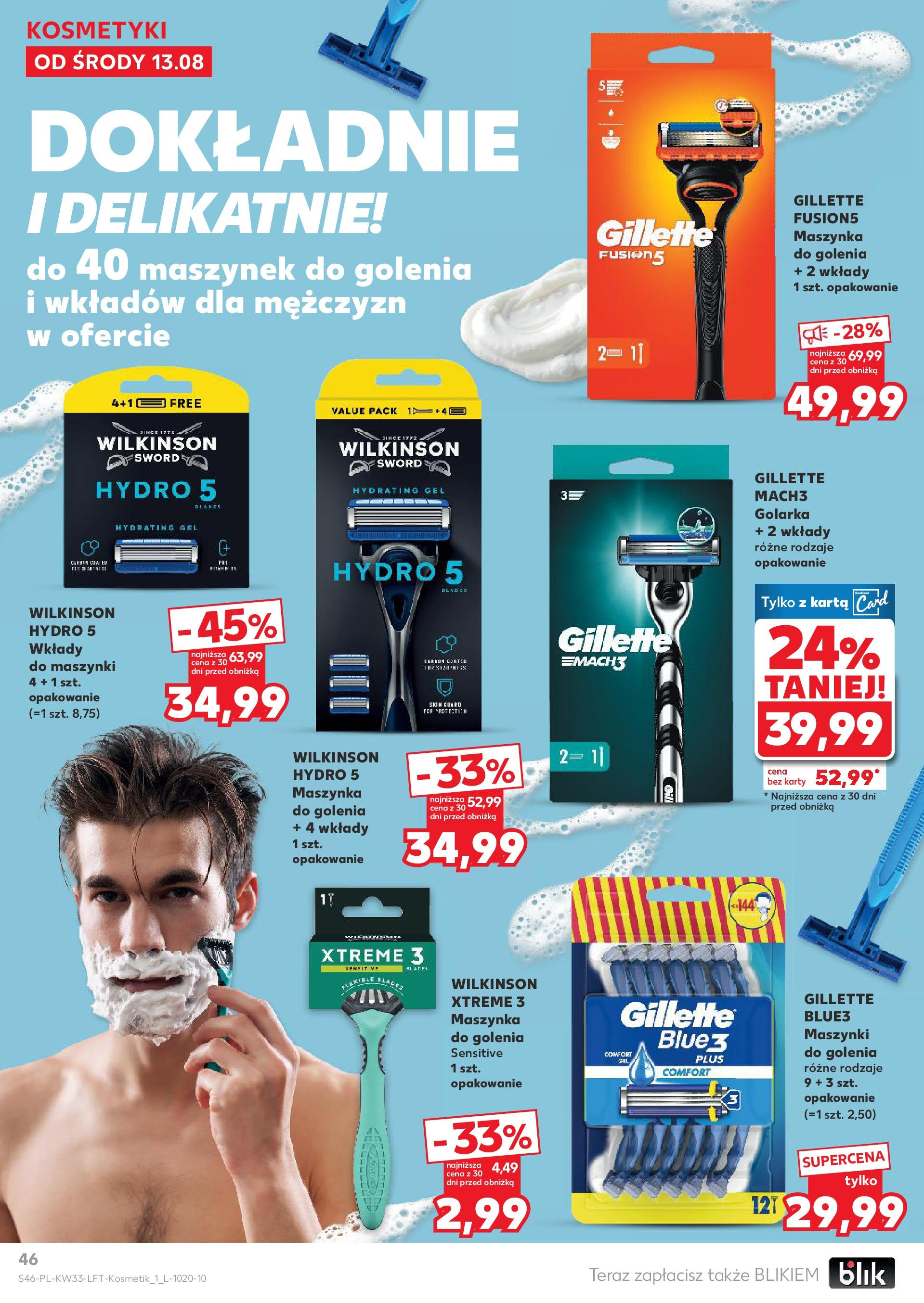 Kaufland gazetka (13.08.2025) - od jutra | Strona: 46 | Produkty: Karta, Gillette, Kosmetyki, Golarka Kaufland gazetka od 13.08.2025 - od jutra PDF | Strona: 46 | Produkty: Karta, Gillette, Kosmetyki, Golarka