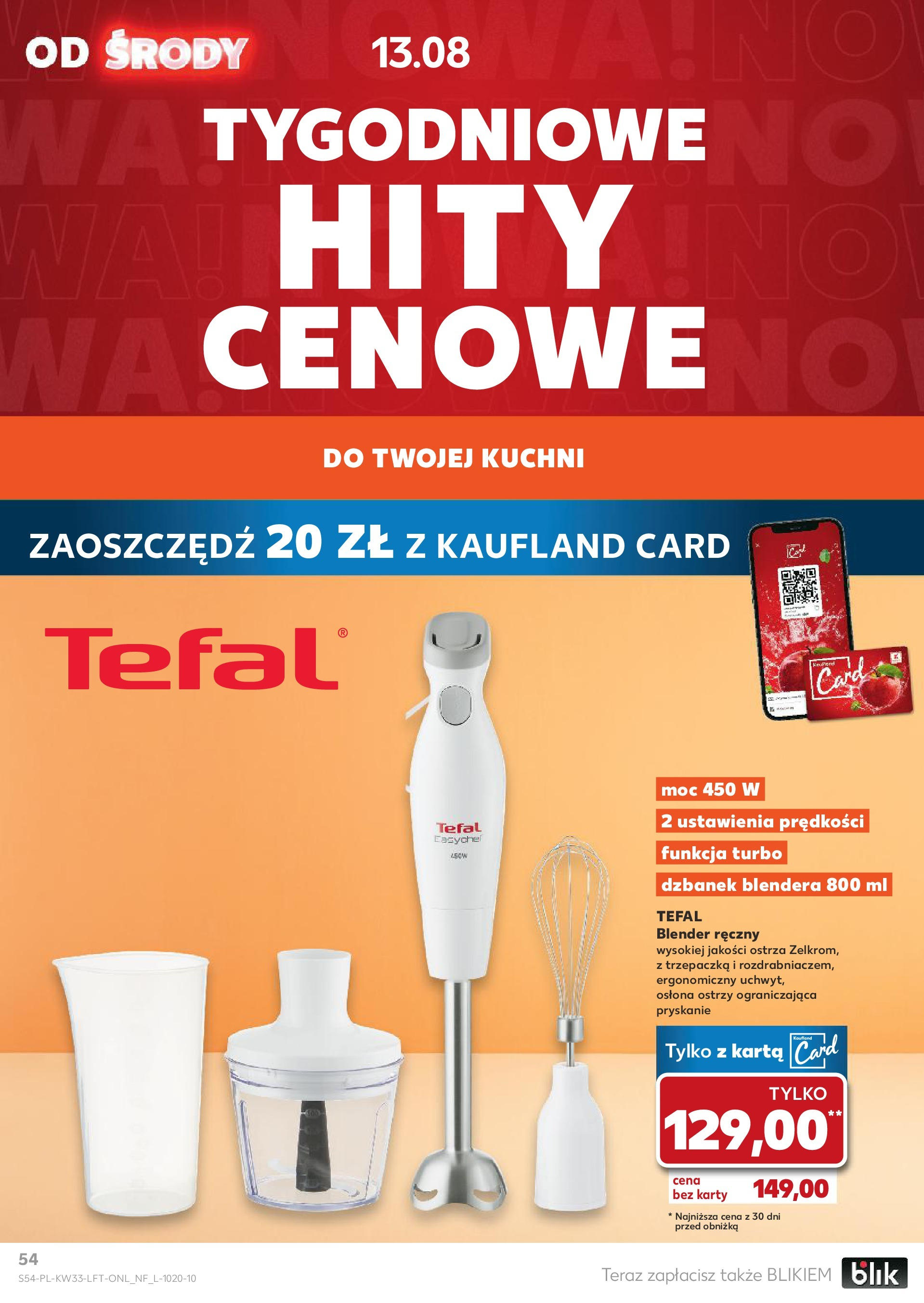 Kaufland gazetka (13.08.2025) - od jutra | Strona: 54 | Produkty: Karta, Trzepaczka, Blender, Tefal Kaufland gazetka od 13.08.2025 - od jutra PDF | Strona: 54 | Produkty: Karta, Trzepaczka, Blender, Tefal