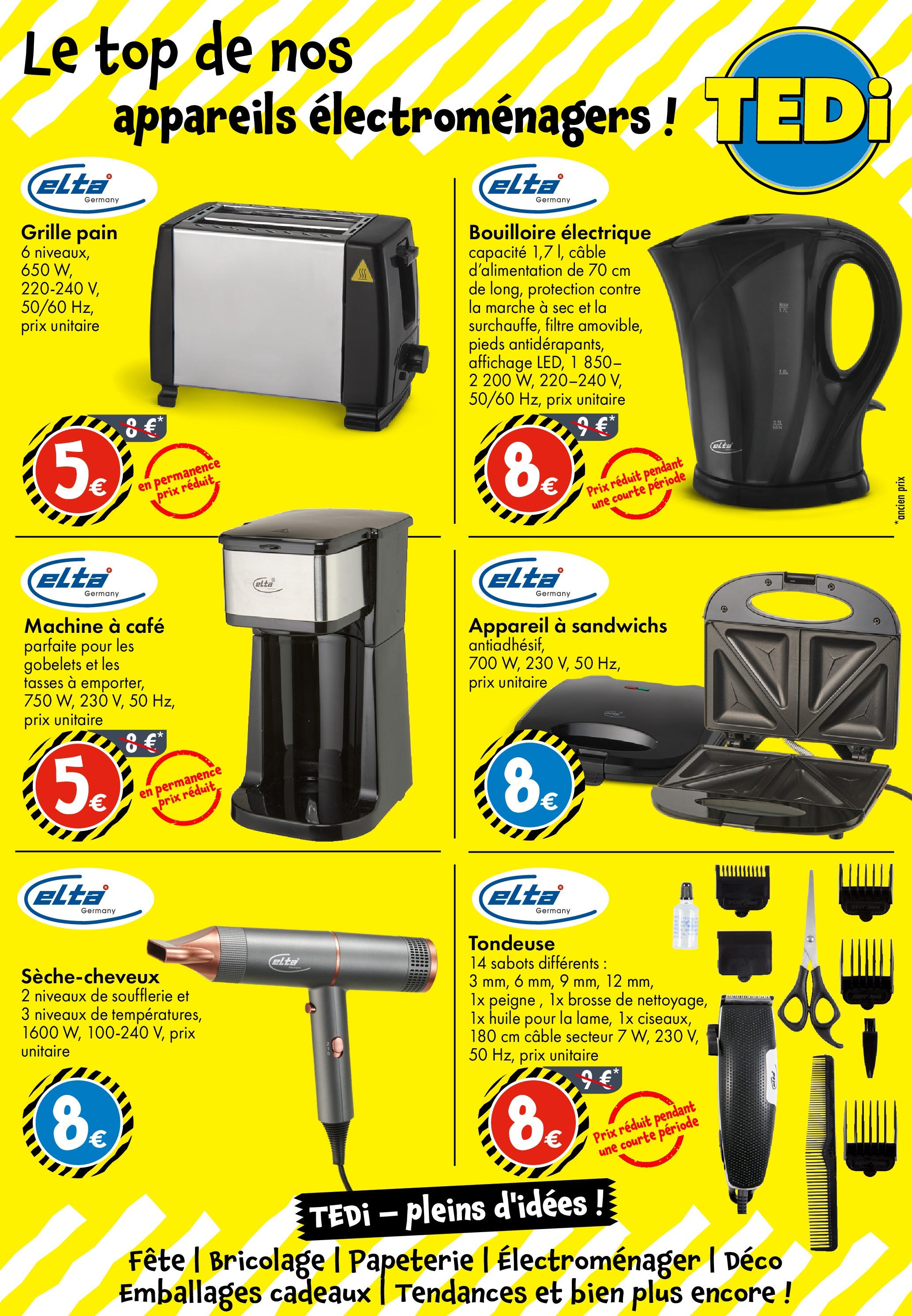 TEDi - Nouvelle Ouverture à partir du 13/08/2025 - promo en ligne | Page: 17 | Produits: Bouilloire électrique, Brosse, Pain, Tasses TEDi - Nouvelle Ouverture à partir du 13/08/2025 - promo en ligne | Page: 17 | Produits: Bouilloire électrique, Brosse, Pain, Tasses