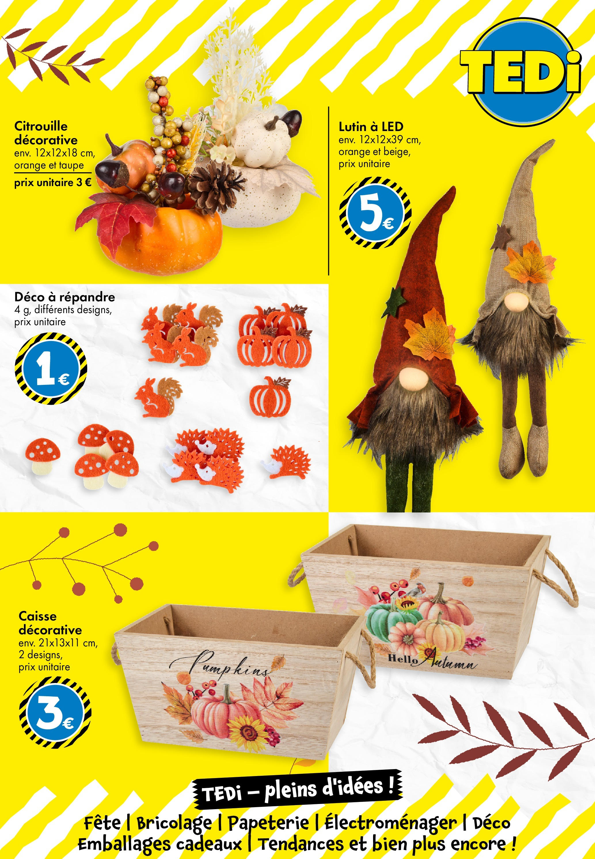 TEDi - Nouvelle Ouverture à partir du 13/08/2025 - promo en ligne | Page: 20 | Produits: Orange, Citrouille TEDi - Nouvelle Ouverture à partir du 13/08/2025 - promo en ligne | Page: 20 | Produits: Orange, Citrouille