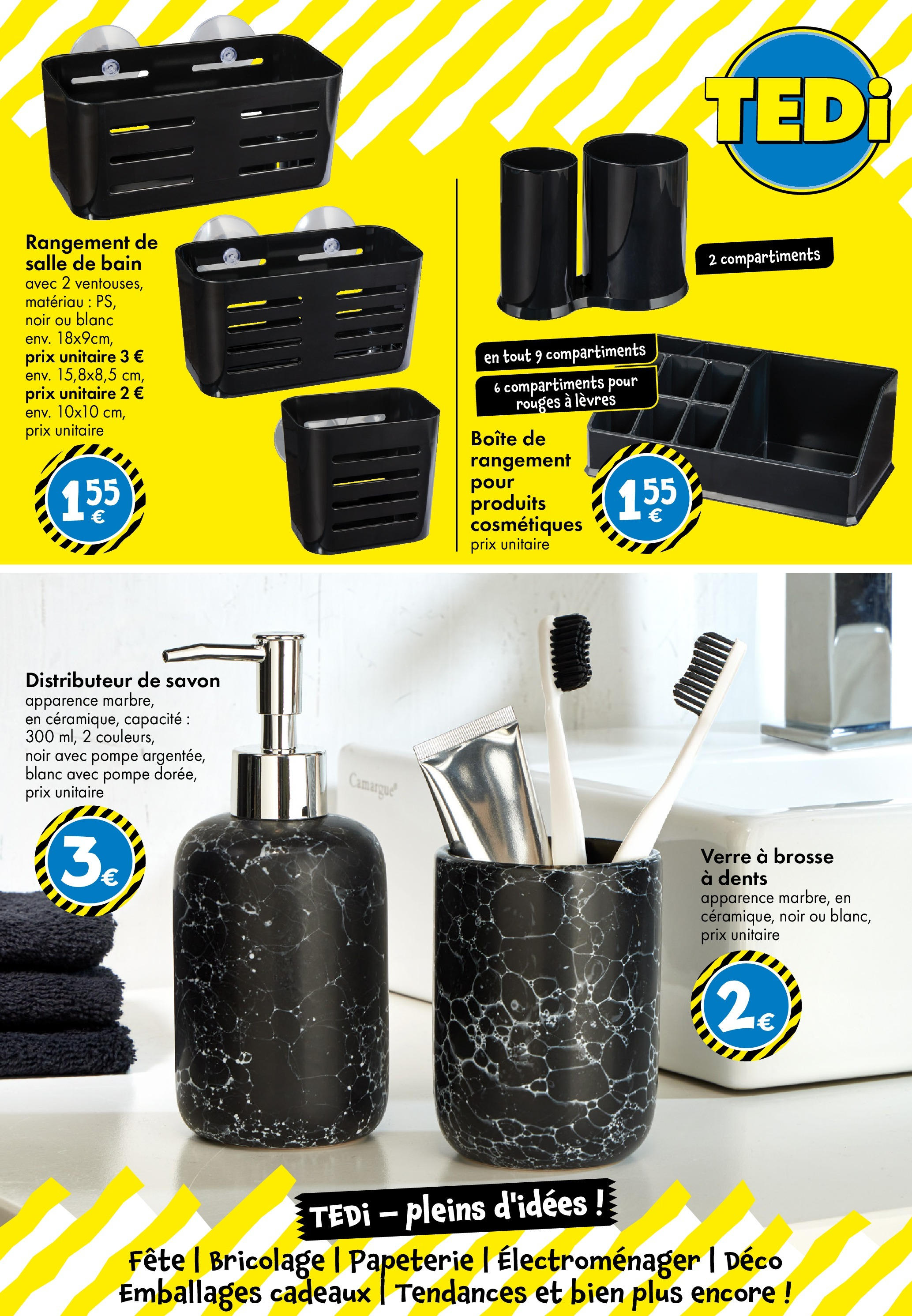 TEDi - Nouvelle Ouverture à partir du 13/08/2025 - promo en ligne | Page: 22 | Produits: Brosse, Savon, Brosse à dents, Boîte de rangement TEDi - Nouvelle Ouverture à partir du 13/08/2025 - promo en ligne | Page: 22 | Produits: Brosse, Savon, Brosse à dents, Boîte de rangement