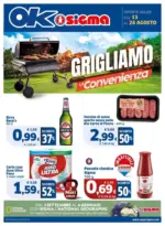 Ok Sigma Grigliamo la convenienza - al 26.08.2025