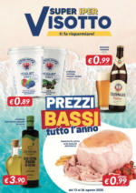 Supermercati Visotto Prezzi bassi tutto l'anno - al 26.08.2025