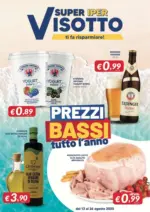 Supermercati Visotto Prezzi bassi tutto l'anno - al 26.08.2025