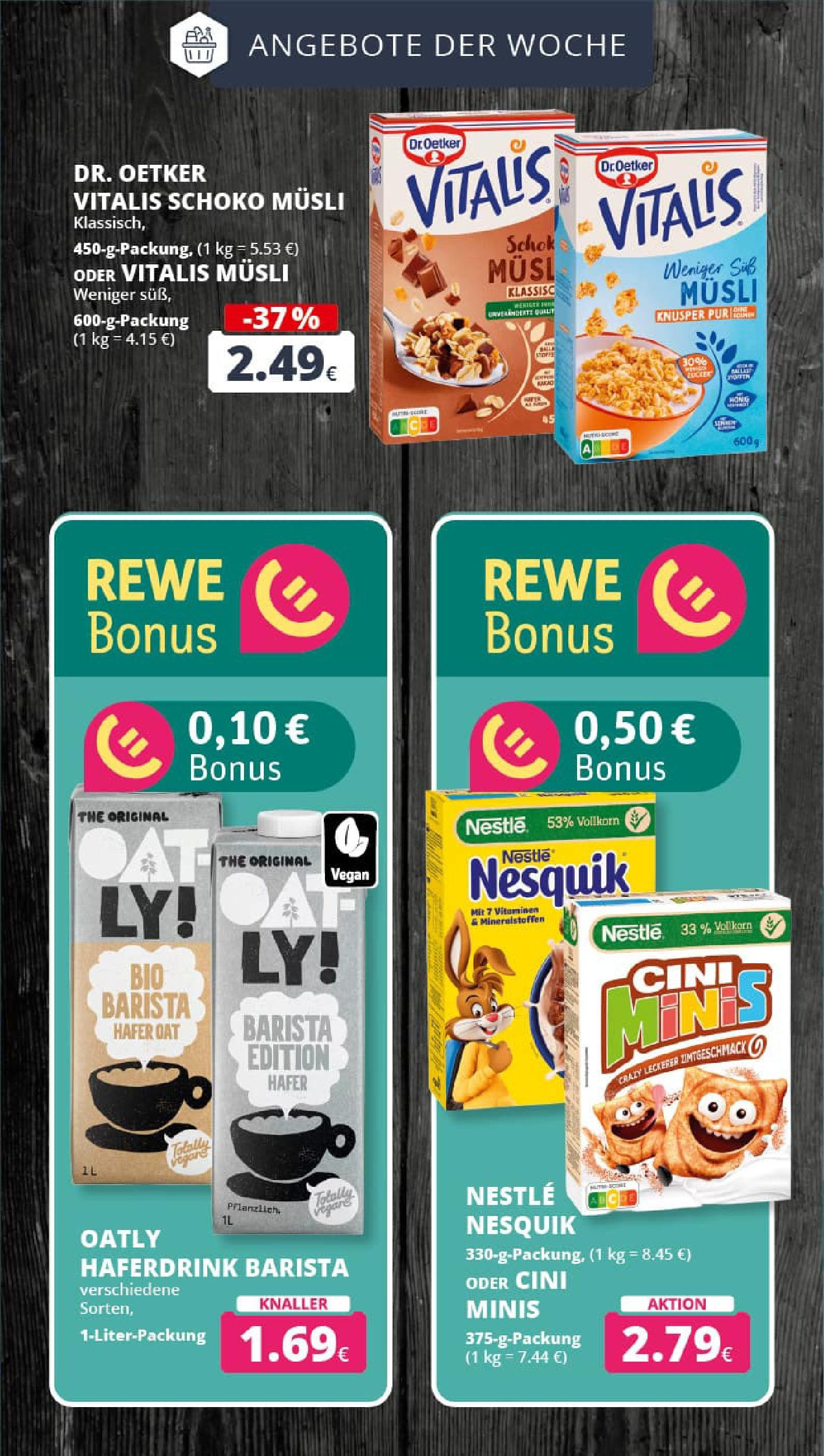 REWE Prospekt ab 17.08.2025 zum Blättern » Angebote | Seite: 4 | Produkte: Musli, Nesquik, Haferdrink, Oatly REWE Prospekt ab 17.08.2025 zum Blättern » Angebote | Seite: 4 | Produkte: Musli, Nesquik, Haferdrink, Oatly