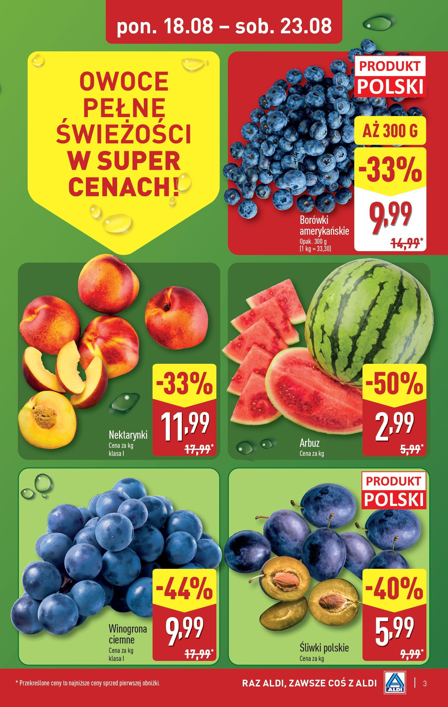Aldi Gazetka od 18.08.2025 - Ulotka PDF, promocje | Strona: 3 | Produkty: Arbuz, Winogrona, Śliwki, Owoce