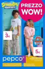 PEPCO Prezzo wow! - al 28.08.2025