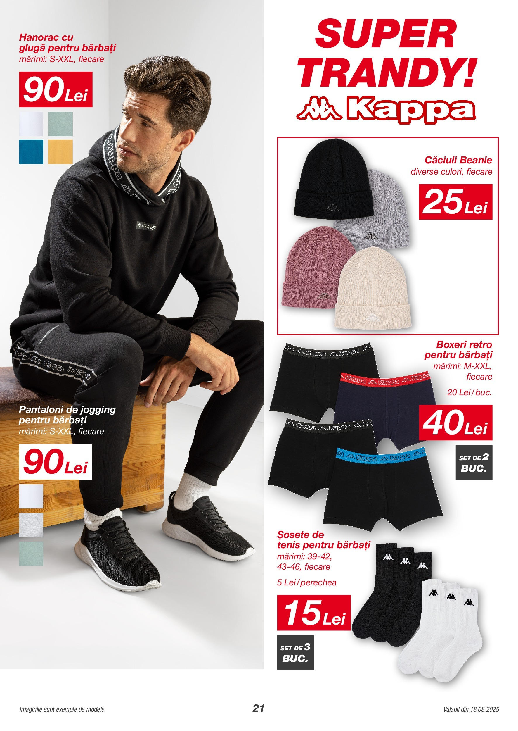 Kik catalog 18.08.2025 - Online magazin Romania | Pagină: 21 | Produse: Pantaloni, Șosete, Boxeri, Keşe