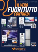 Unieuro Il Vero Fuoritutto continua - al 21.08.2025