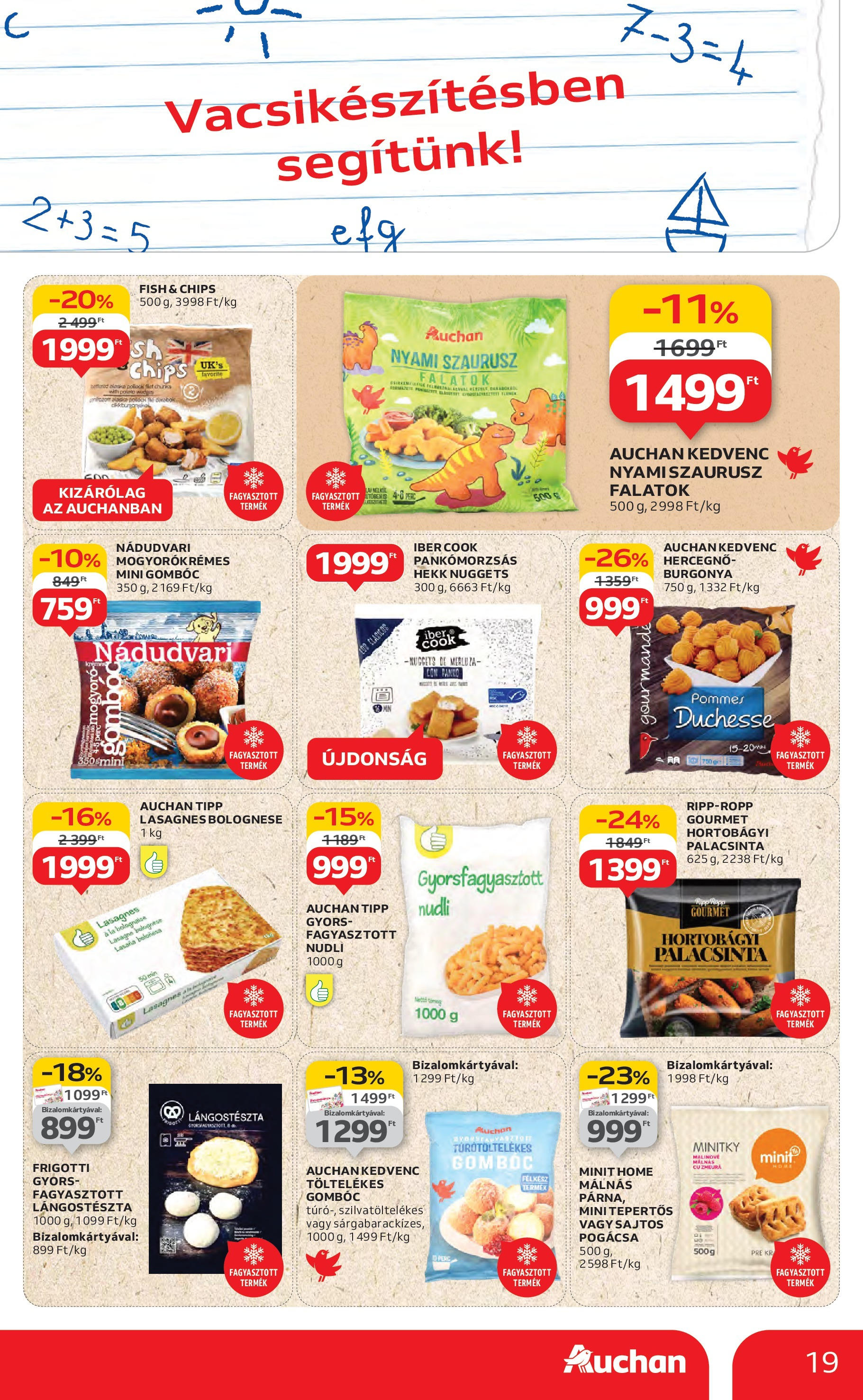 Auchan Akciós újság - 2025.08.14. -tól/töl > akció, lapozható szórólap 🛍️ | Oldal: 19 | Termékek: Burgonya, Mogyoró, Nuggets, Lasagne