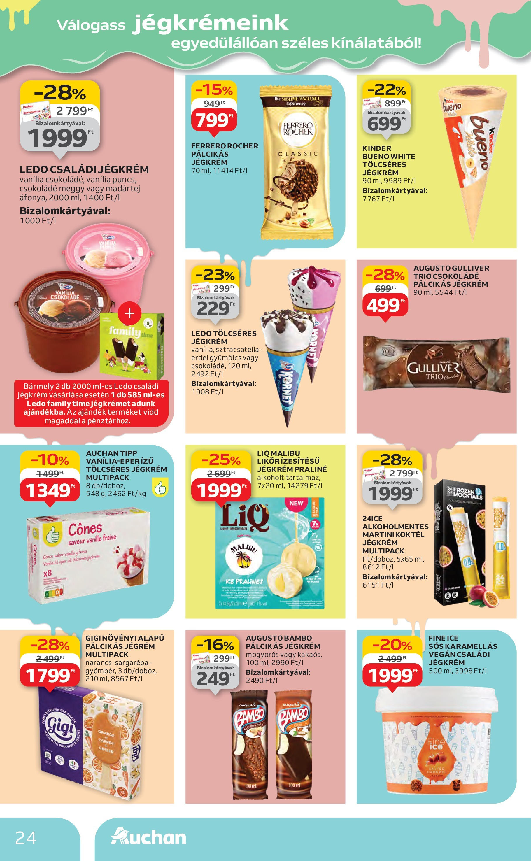 Auchan Akciós újság - 2025.08.14. -tól/töl > akció, lapozható szórólap 🛍️ | Oldal: 24 | Termékek: Gyümölcs, Praliné, Eper, Pálcikás jégkrém