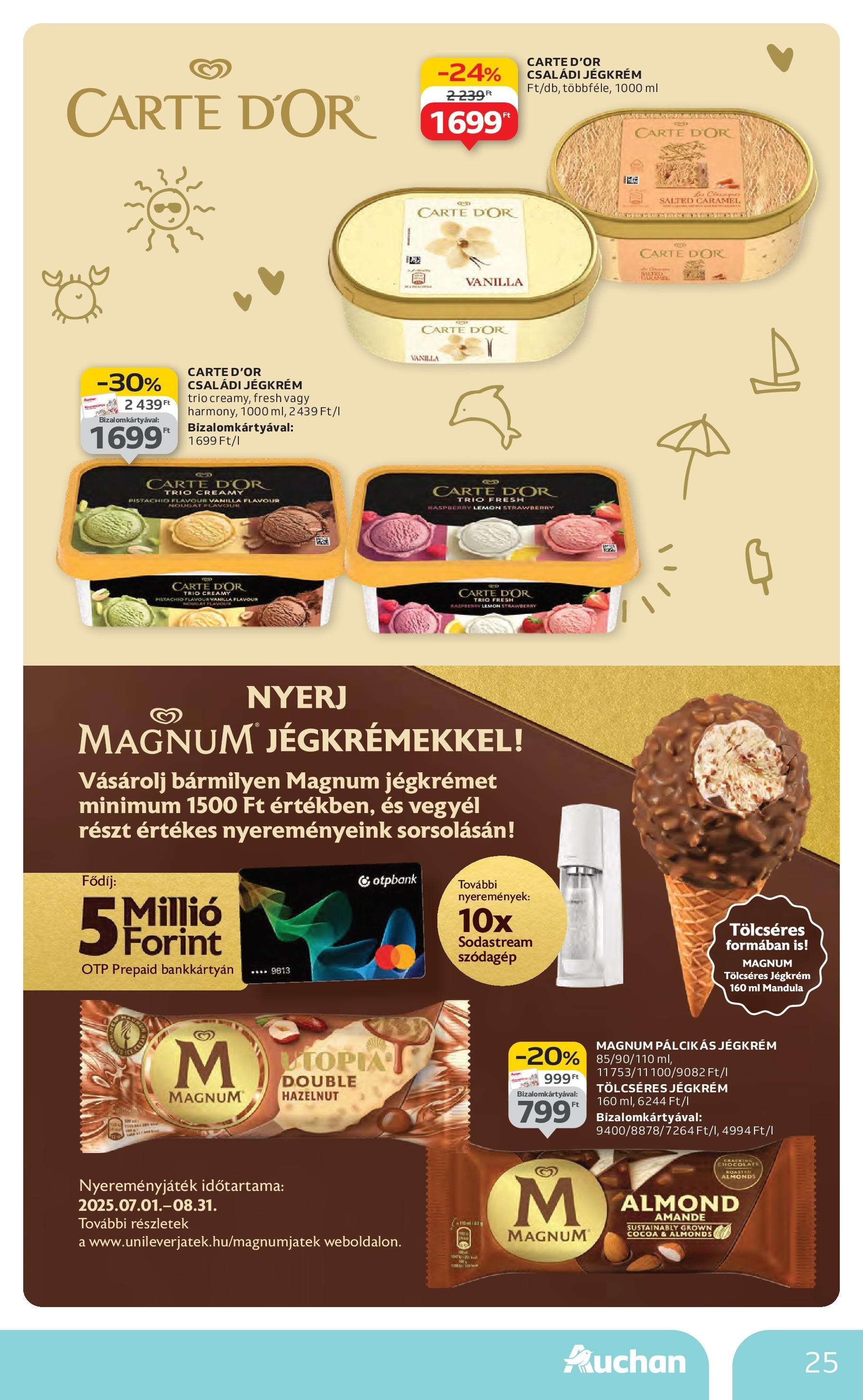 Auchan Akciós újság - 2025.08.14. -tól/töl > akció, lapozható szórólap 🛍️ | Oldal: 25 | Termékek: Magnum, Mandula, Jégkrém, Pálcikás jégkrém