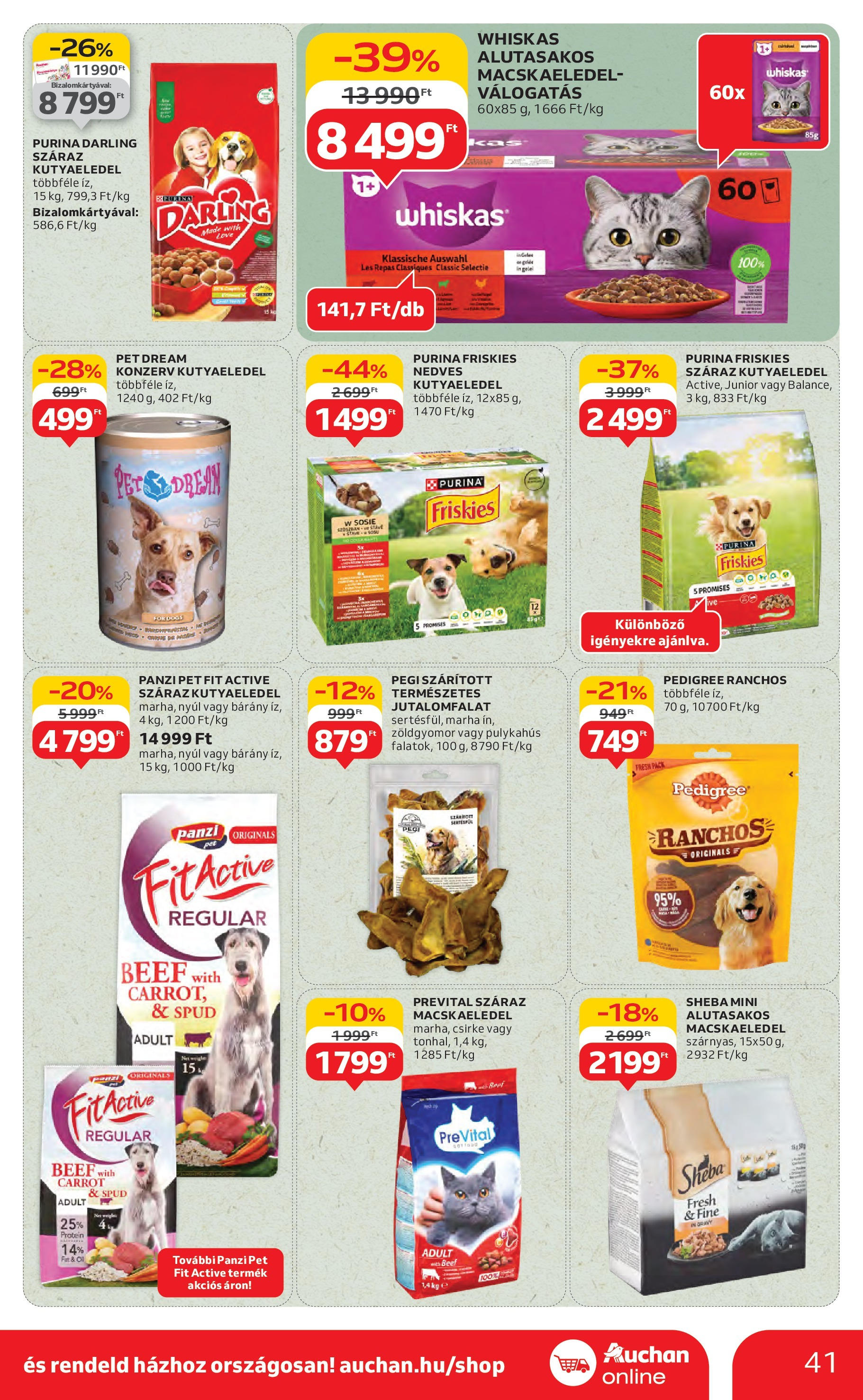 Auchan Akciós újság - 2025.08.14. -tól/töl > akció, lapozható szórólap 🛍️ | Oldal: 41 | Termékek: Macskaeledel, Kutyaeledel, Protein, Pulykahus