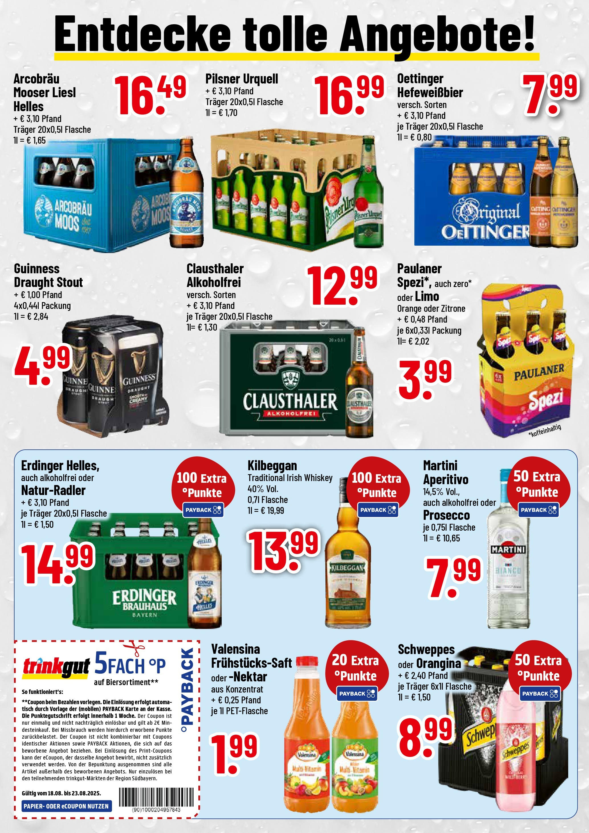 Trinkgut prospekt Simbach/Inn (ab 17.08.2025) » Angebote ab Montag | Seite: 2 | Produkte: Erdinger, Tisch, Prosecco, Whiskey Trinkgut prospekt Simbach/Inn (ab 17.08.2025) » Angebote online | Seite: 2 | Produkte: Erdinger, Tisch, Prosecco, Whiskey