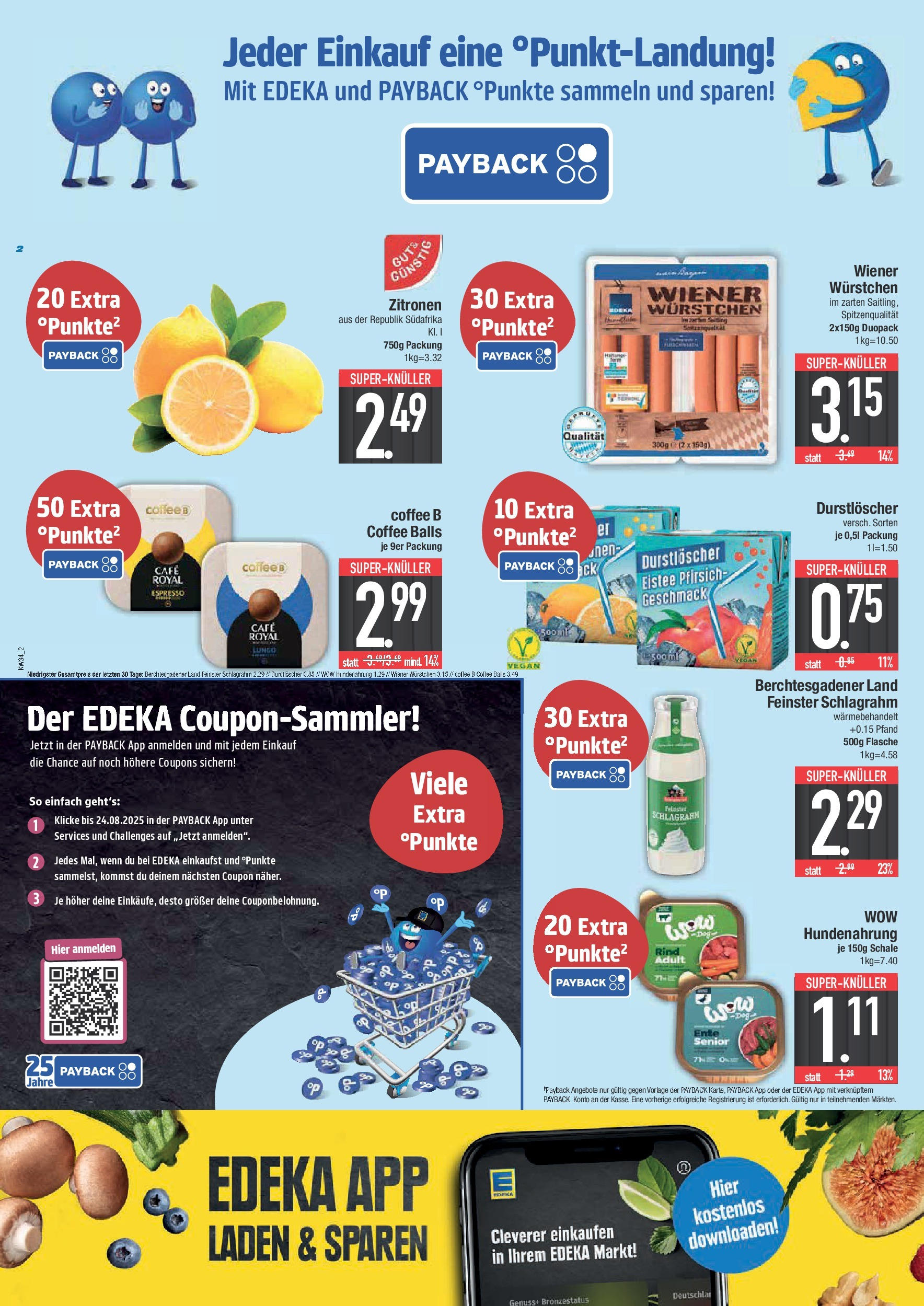 Edeka prospekt Bad Reichenhall (ab 17.08.2025) » Angebote Online | Seite: 2 | Produkte: Durstloscher, Wiener wurstchen, Pfirsich, Ente Edeka prospekt Bad Reichenhall (ab 17.08.2025) » Angebote Online | Seite: 2 | Produkte: Durstloscher, Wiener wurstchen, Pfirsich, Ente