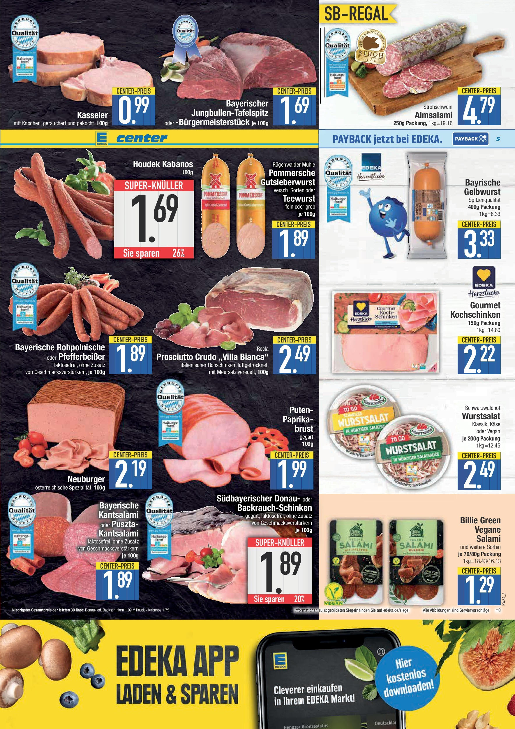 Edeka prospekt Bad Reichenhall (ab 17.08.2025) » Angebote Online | Seite: 5 | Produkte: Mühle, Käse, Salami, Schinken Edeka prospekt Bad Reichenhall (ab 17.08.2025) » Angebote Online | Seite: 5 | Produkte: Mühle, Käse, Salami, Schinken