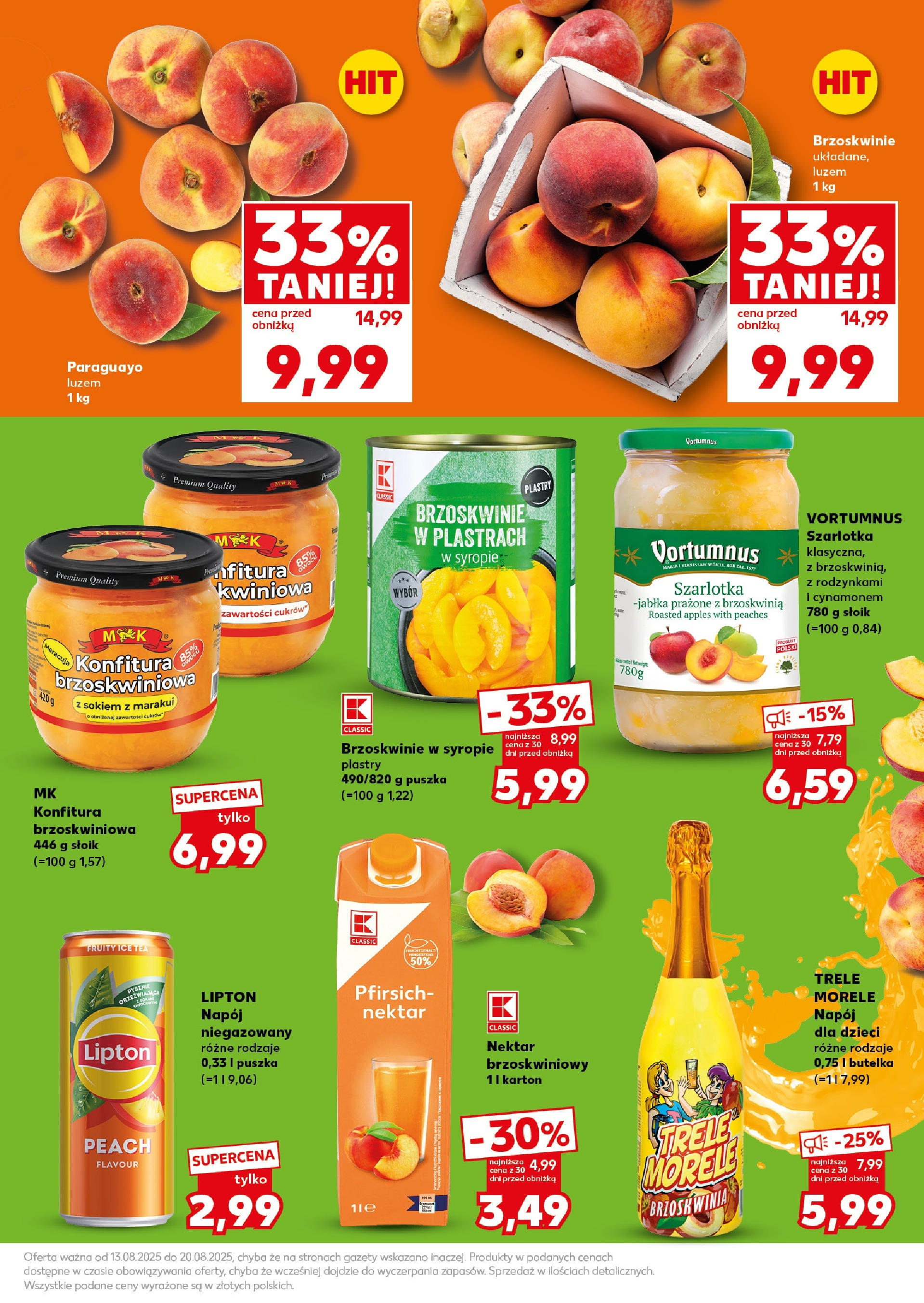 Kaufland gazetka - Super Sobota od 16.08.2025 - od jutra PDF | Strona: 17 | Produkty: Brzoskwinia, Ice Tea, Jabłka prażone, Jabłka