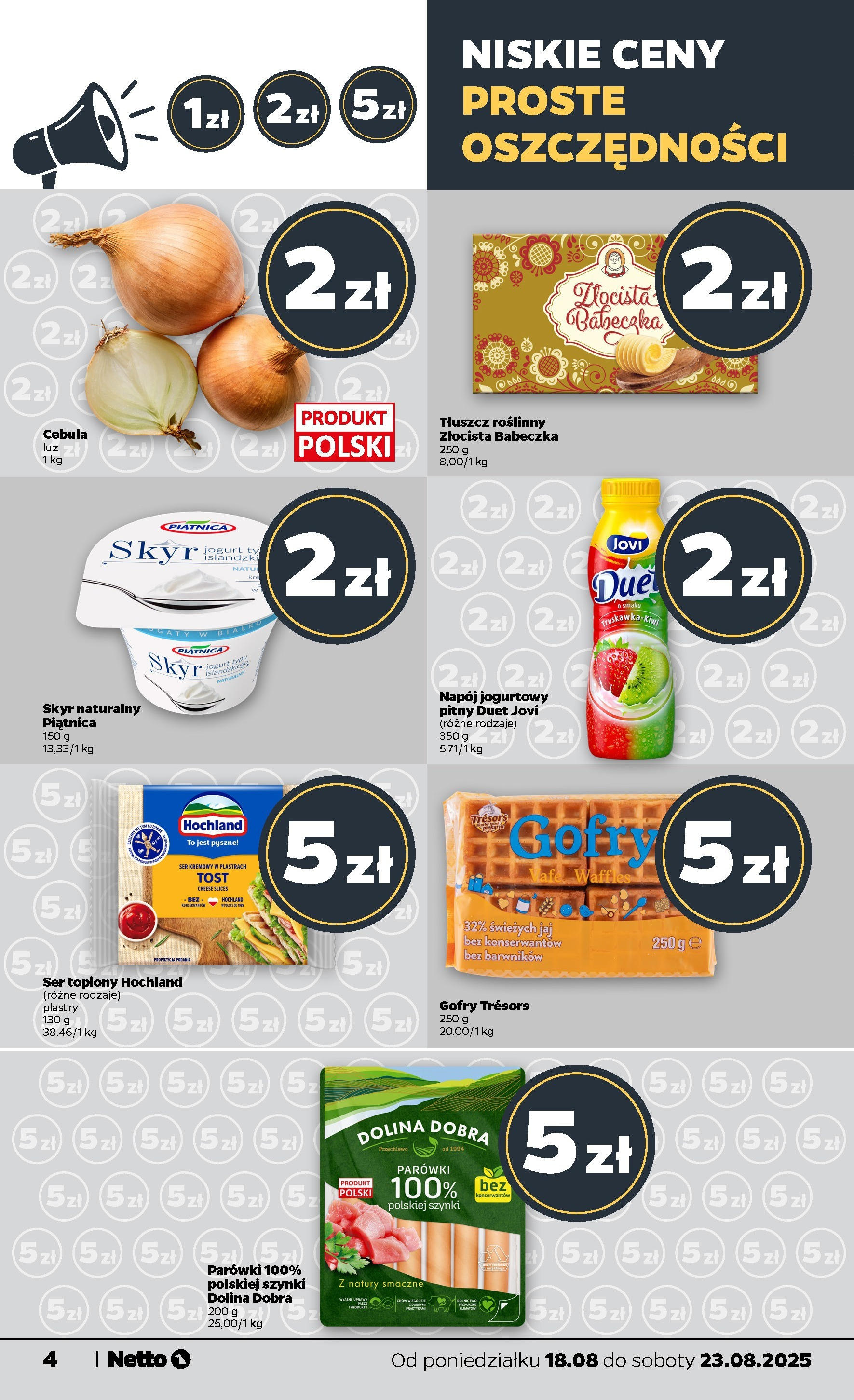 Netto gazetka - Spożywcza od 18.08.2025 - Aktualne promocje | Strona: 4 | Produkty: Ser topiony, Ser, Jogurt, Skyr