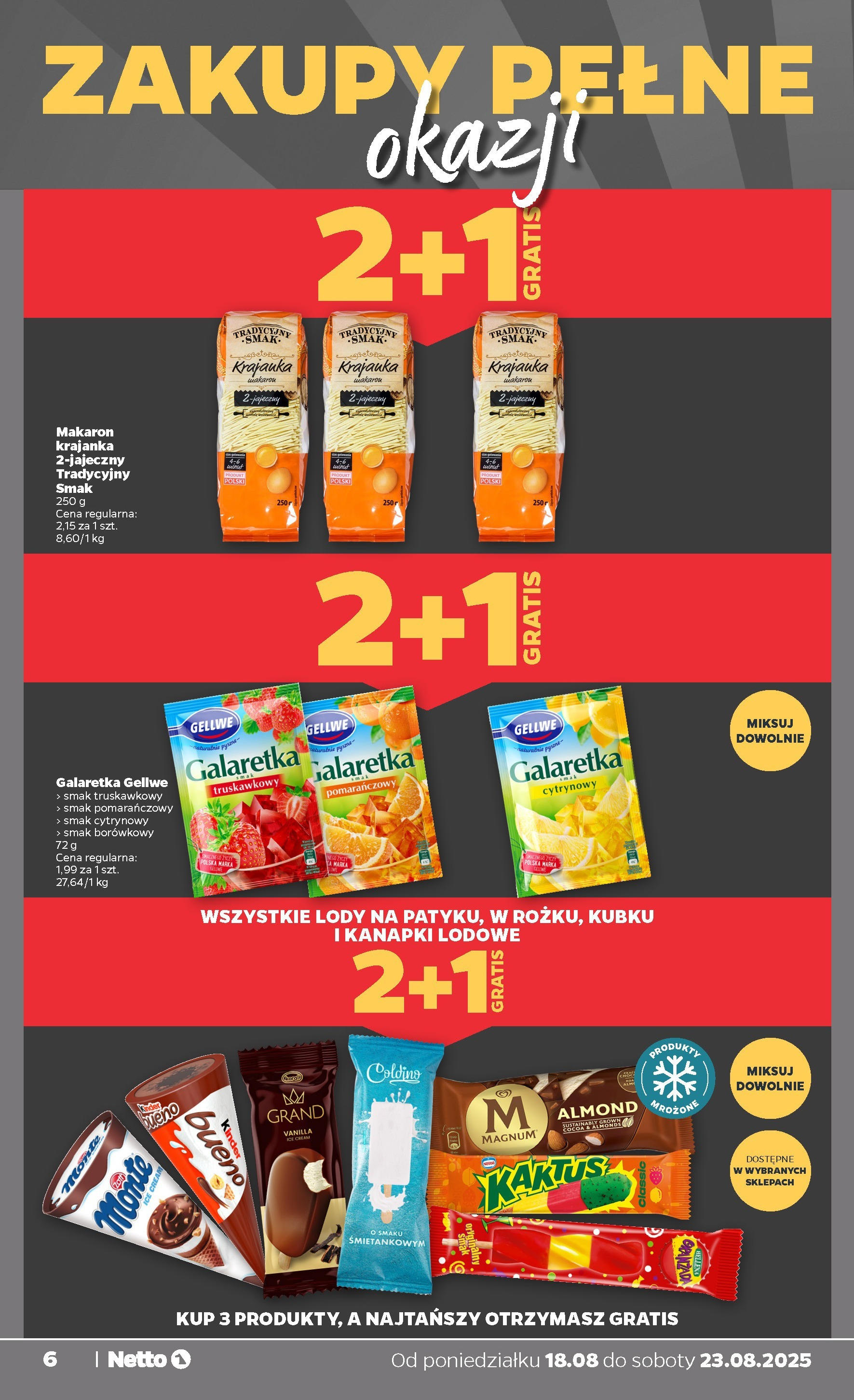 Netto gazetka - Spożywcza od 18.08.2025 - Aktualne promocje | Strona: 6 | Produkty: Galaretka, Makaron, Lody