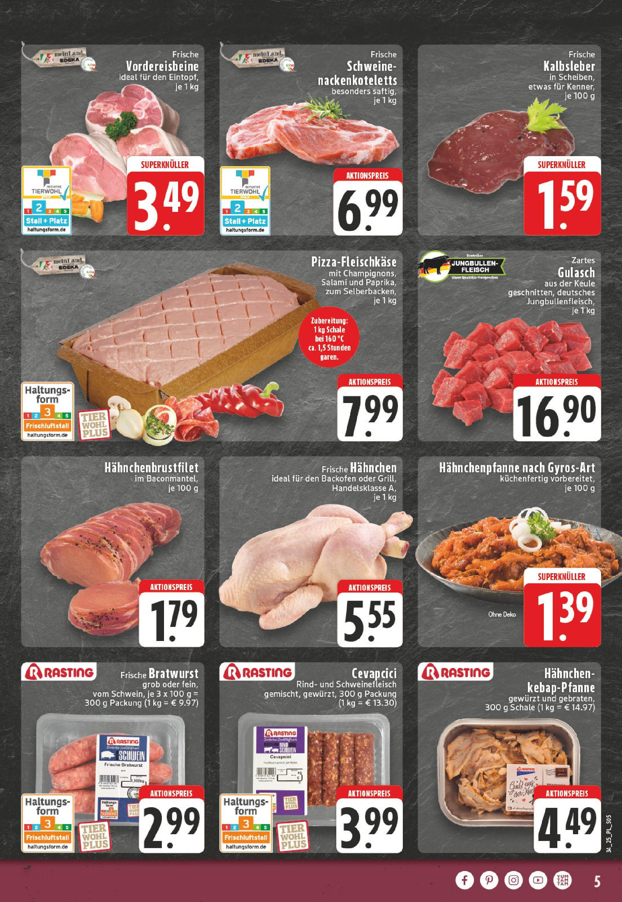 Edeka prospekt Bornheim (ab 17.08.2025) » Angebote Online | Seite: 5 | Produkte: Hahnchen, Cevapcici, Champignons, Schweinefleisch Edeka prospekt Bornheim (ab 17.08.2025) » Angebote Online | Seite: 5 | Produkte: Hahnchen, Cevapcici, Champignons, Schweinefleisch