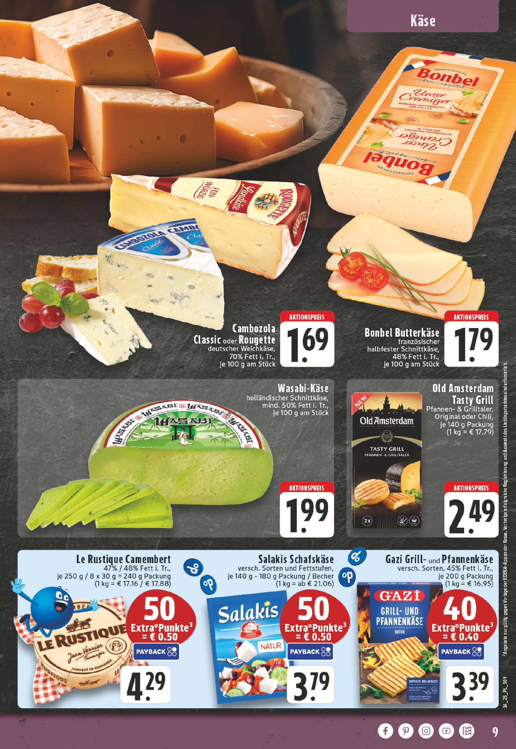 Edeka prospekt Bornheim (ab 17.08.2025) » Angebote Online | Seite: 9 | Produkte: Grill, Käse, Salakis, Schafskase Edeka prospekt Bornheim (ab 17.08.2025) » Angebote Online | Seite: 9 | Produkte: Grill, Käse, Salakis, Schafskase