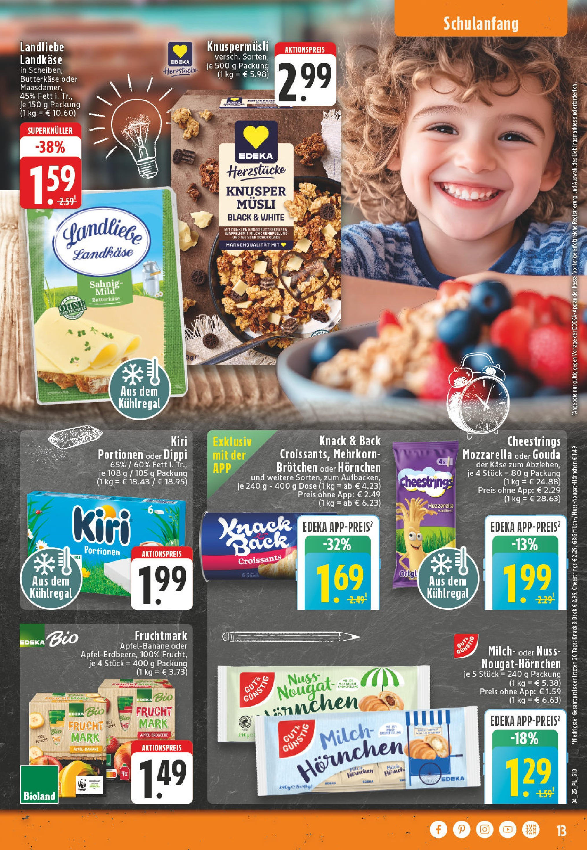 Edeka prospekt Bornheim (ab 17.08.2025) » Angebote Online | Seite: 13 | Produkte: Musli, Milch, Gouda, Waffeln Edeka prospekt Bornheim (ab 17.08.2025) » Angebote Online | Seite: 13 | Produkte: Musli, Milch, Gouda, Waffeln
