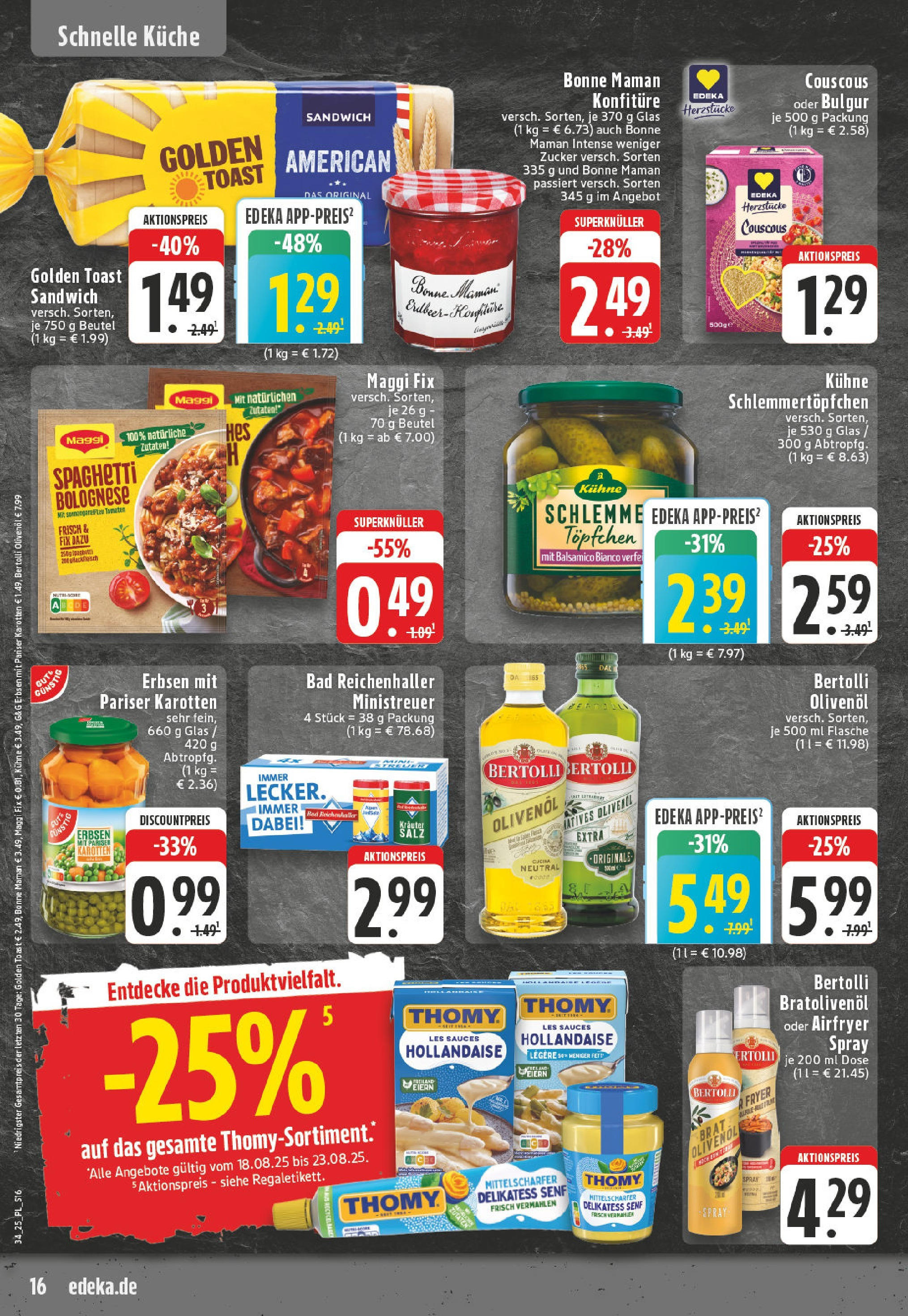 Edeka prospekt Bornheim (ab 17.08.2025) » Angebote Online | Seite: 16 | Produkte: Balsamico, Küche, Bertolli olivenol, Zucker Edeka prospekt Bornheim (ab 17.08.2025) » Angebote Online | Seite: 16 | Produkte: Balsamico, Küche, Bertolli olivenol, Zucker