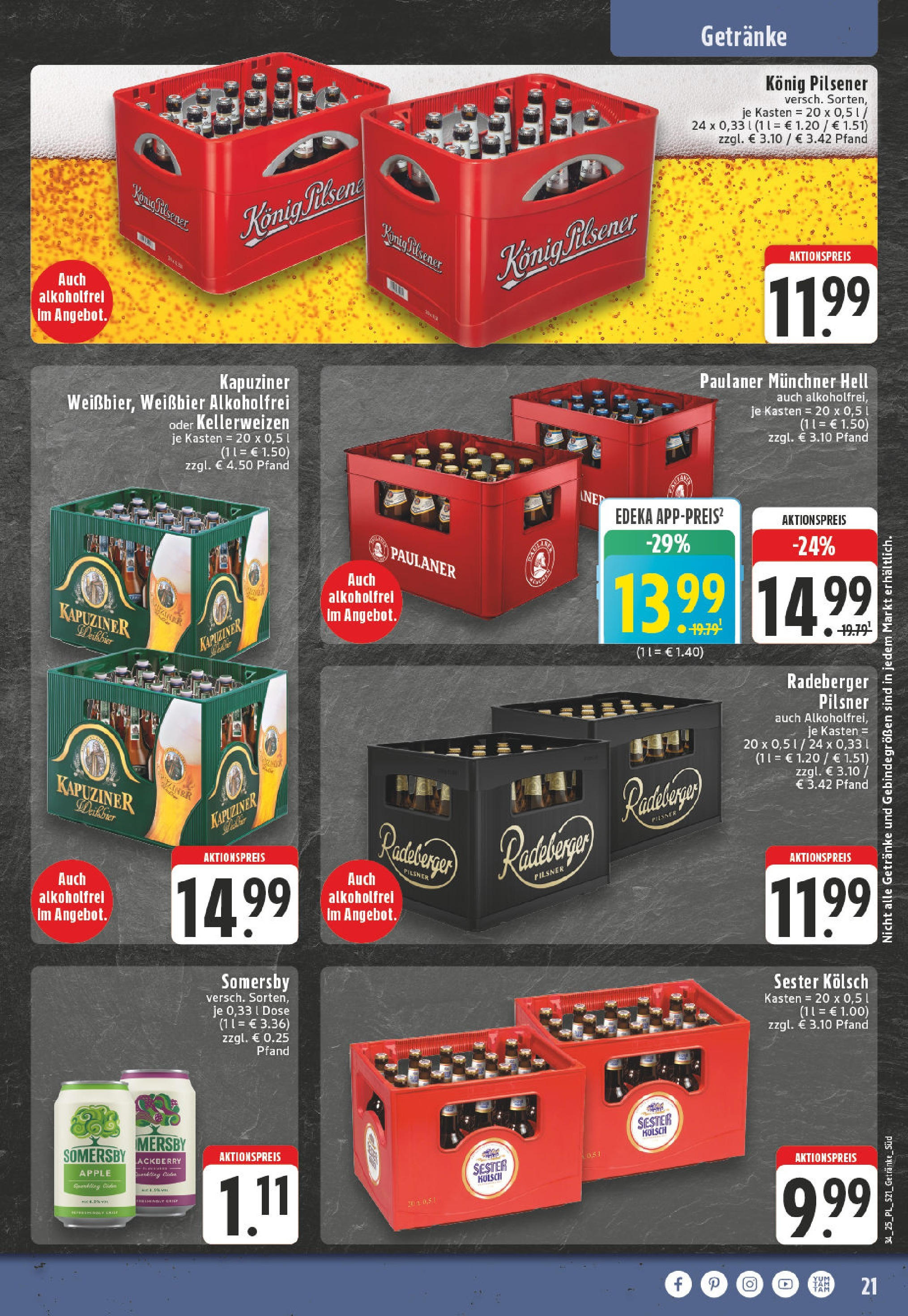 Edeka prospekt Bornheim (ab 17.08.2025) » Angebote Online | Seite: 21 | Produkte: Konig pilsener, Apple, Radeberger pilsner, Paulaner Edeka prospekt Bornheim (ab 17.08.2025) » Angebote Online | Seite: 21 | Produkte: Konig pilsener, Apple, Radeberger pilsner, Paulaner
