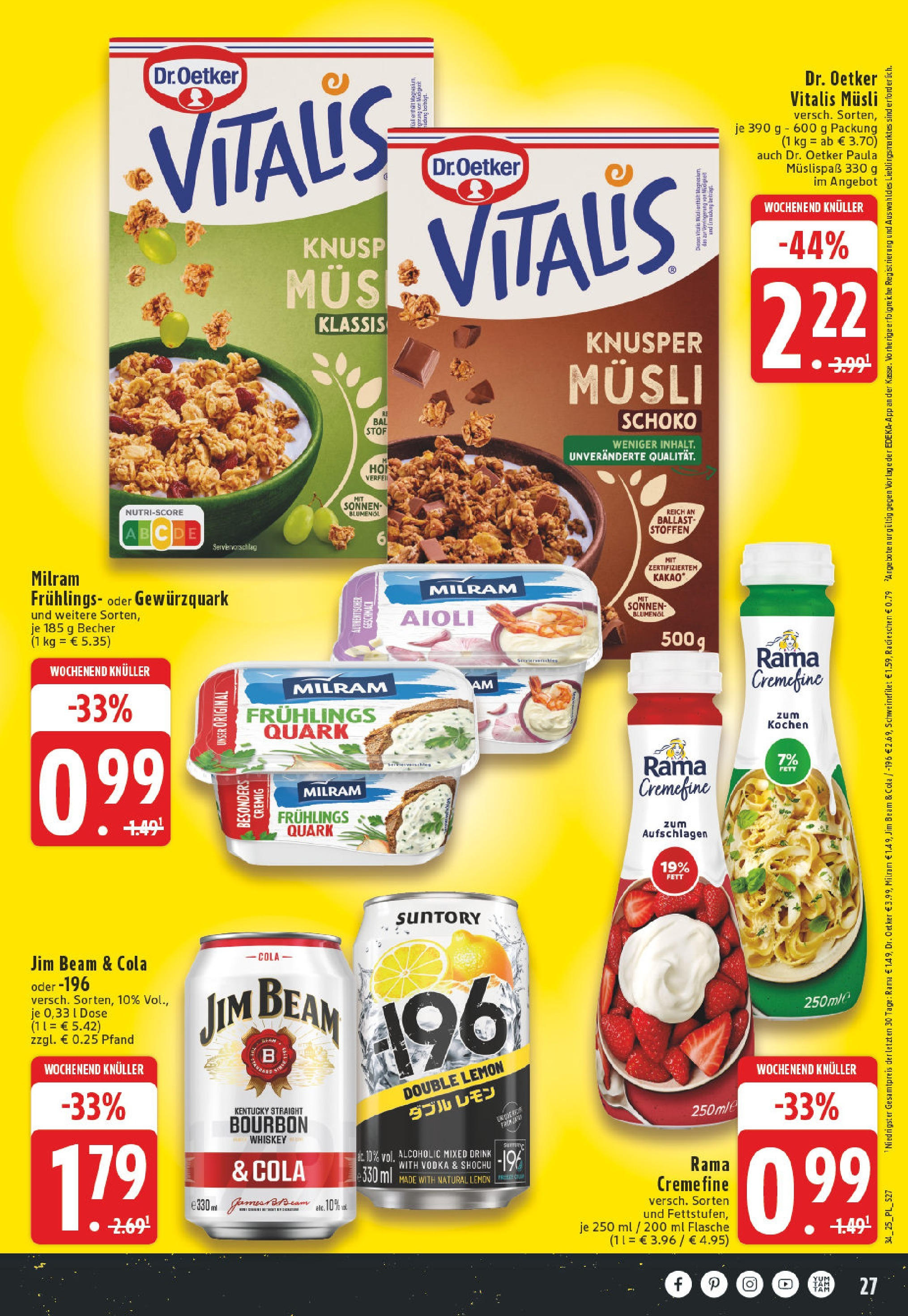 Edeka prospekt Bornheim (ab 17.08.2025) » Angebote Online | Seite: 27 | Produkte: Rama, Quark, Schweinefilet, Bourbon Edeka prospekt Bornheim (ab 17.08.2025) » Angebote Online | Seite: 27 | Produkte: Rama, Quark, Schweinefilet, Bourbon